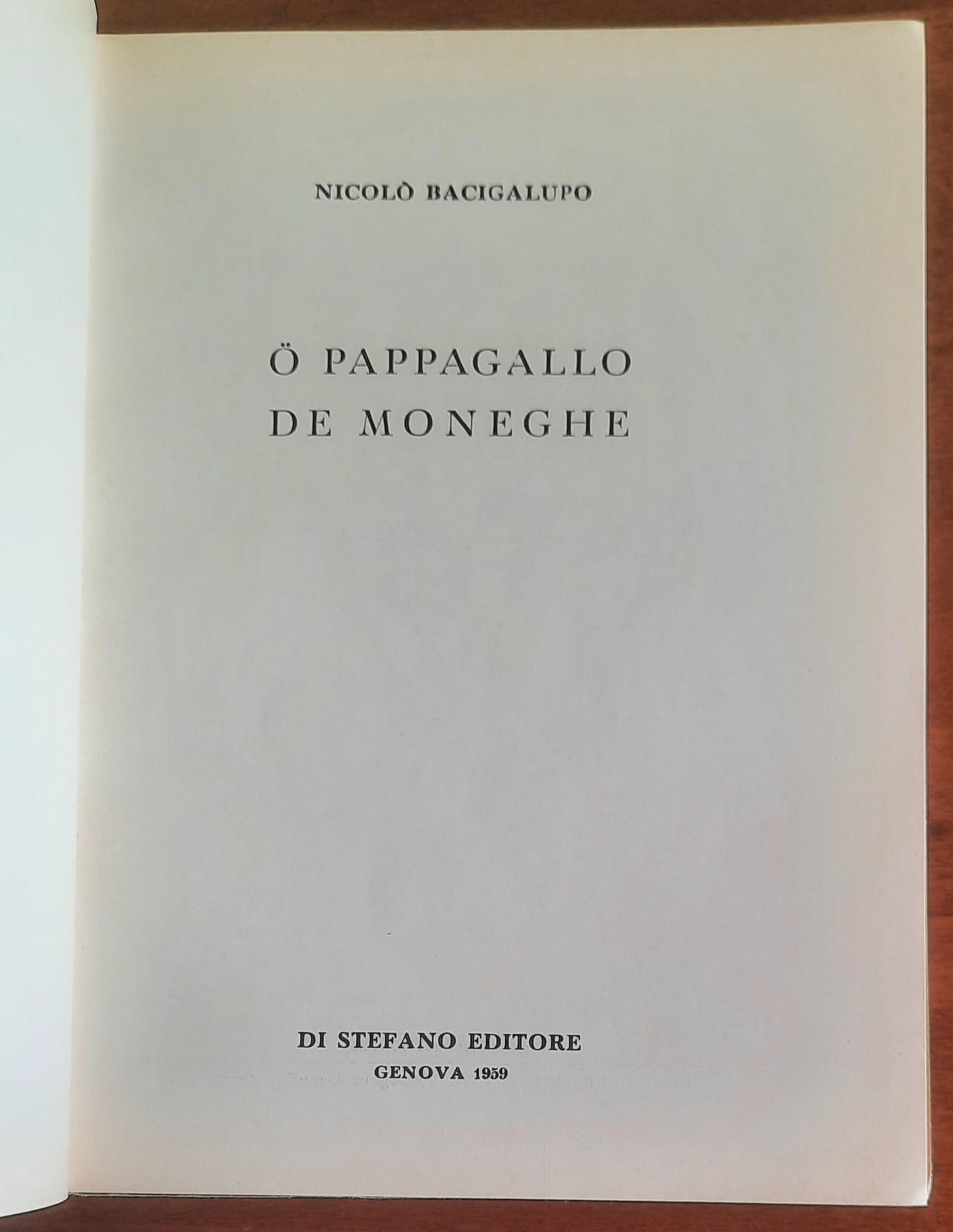 O pappagallo de moneghe - di Nicolò Bacigalupo