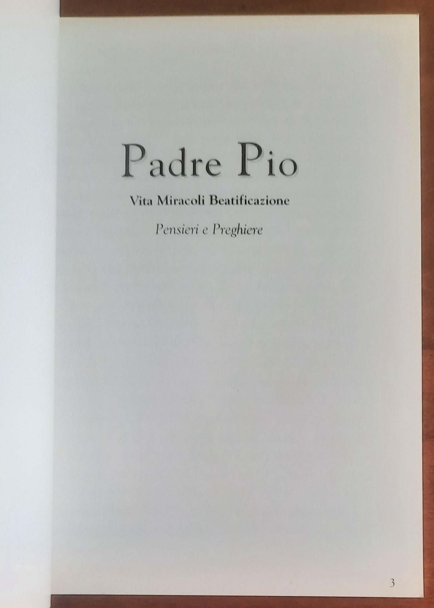 Padre Pio Vita, Miracoli, Beatificazione. Pensieri e Preghiere