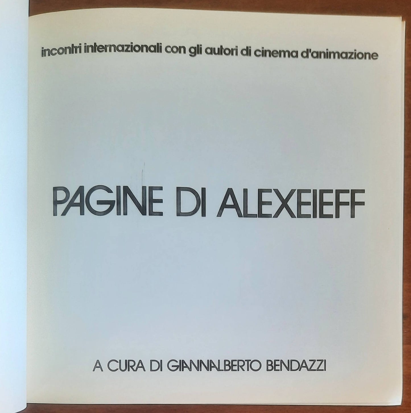 Pagine di Alexeieff - a Cura Di Giannalberto Bendazzi