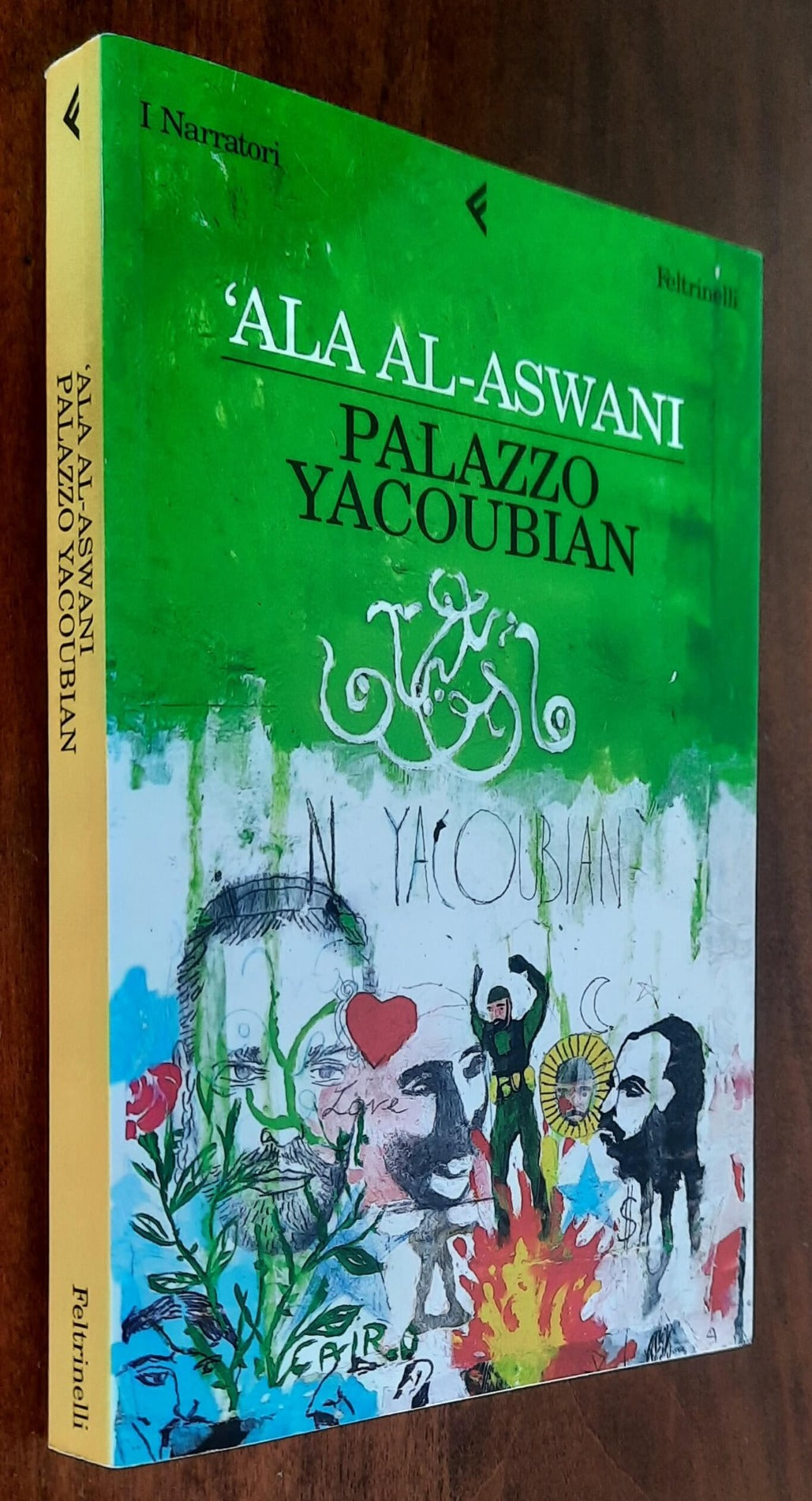 Palazzo Yacoubian - di ’Ala Al-aswani - Feltrinelli