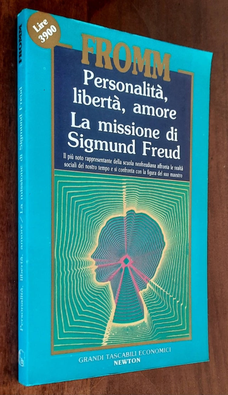 Personalità, libertà, amore. La missione di Sigmund Fred