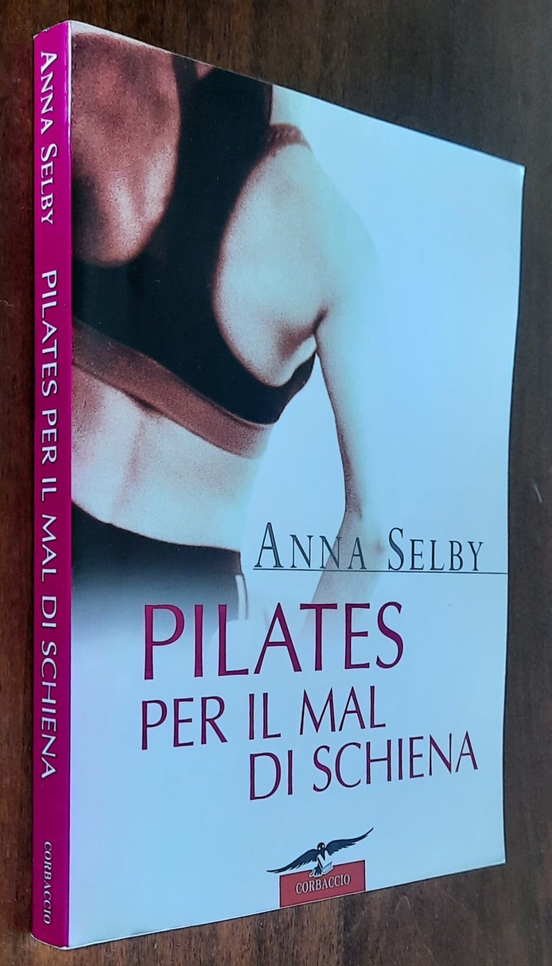 Pilates per il mal di schiena - Corbaccio