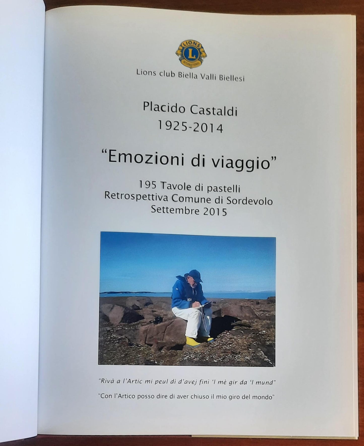Placido Castaldi: Emozioni di viaggio di P. F. Gasparetto - Lyons Biella