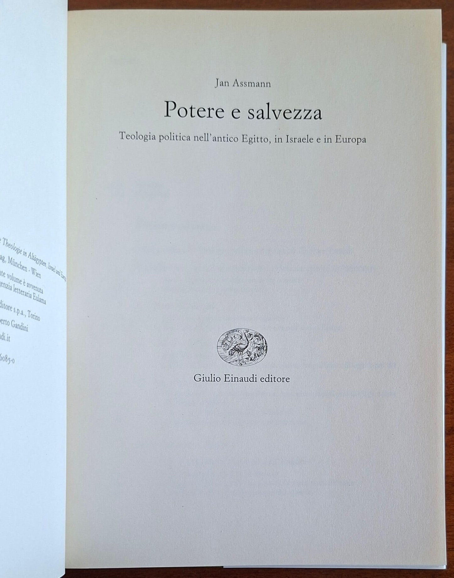 Potere e salvezza. Teologia politica nell'antico Egitto, in Israele e in Europa