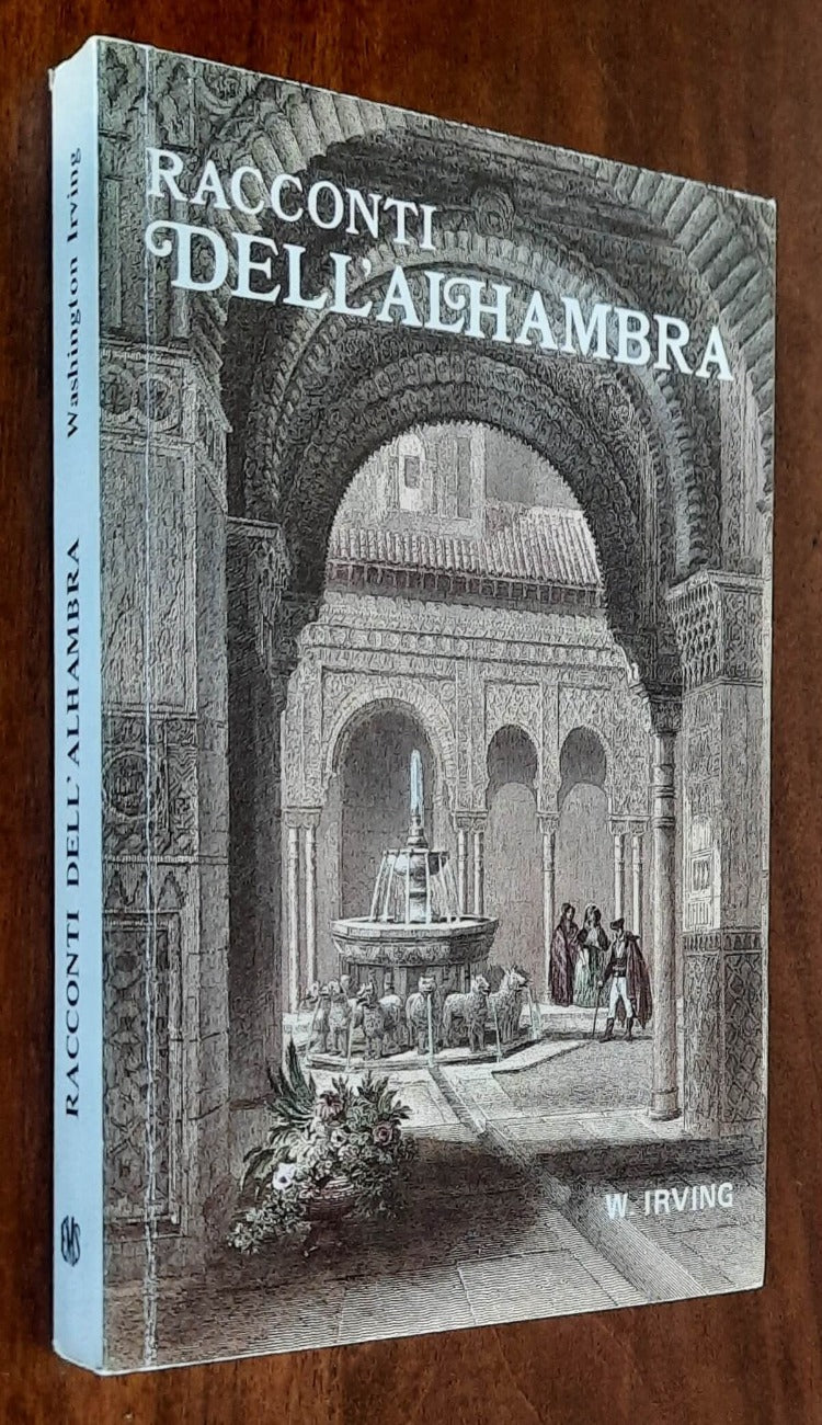 Racconti dell’Alhambra - di Washington Irving