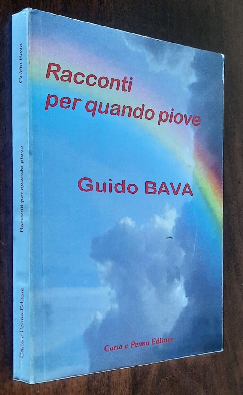 Racconti per quando piove - di Guido Bava