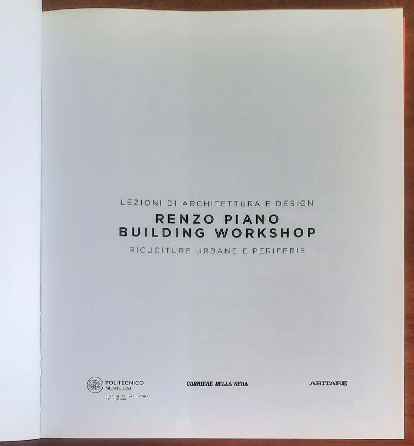 Renzo Piano Building Workshop. Ricuciture urbane e periferie