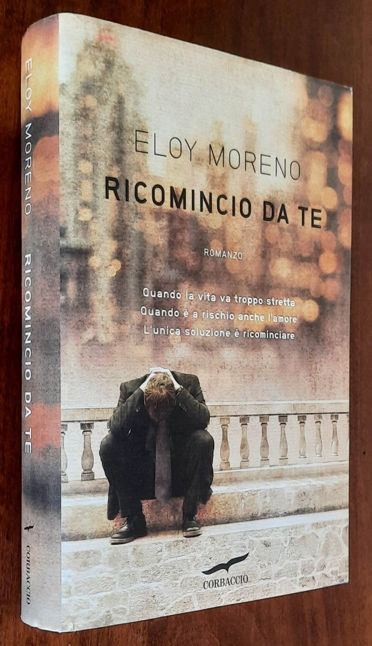 Ricomincio da te - di Eloy Moreno