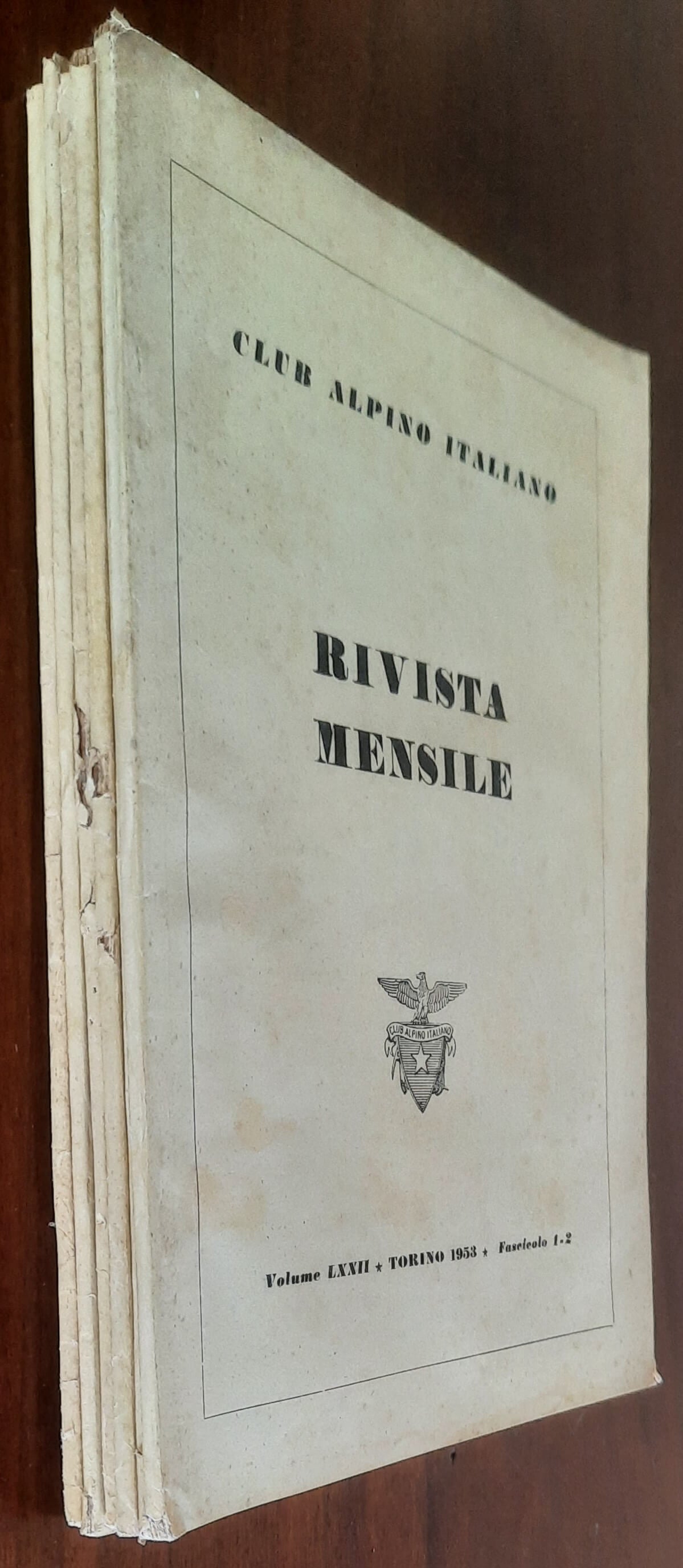 Rivista mensile del Club Alpino Italiano 1953 - Annata Completa