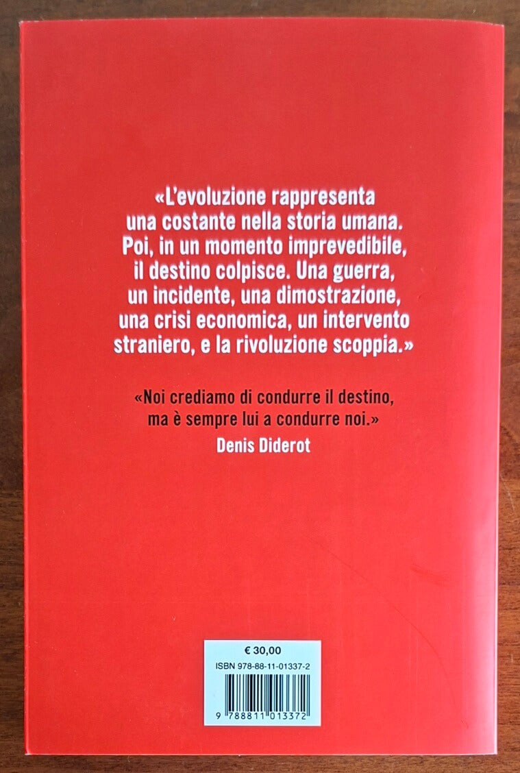 Rivoluzioni. Quando i popoli cambiano la storia - Garzanti