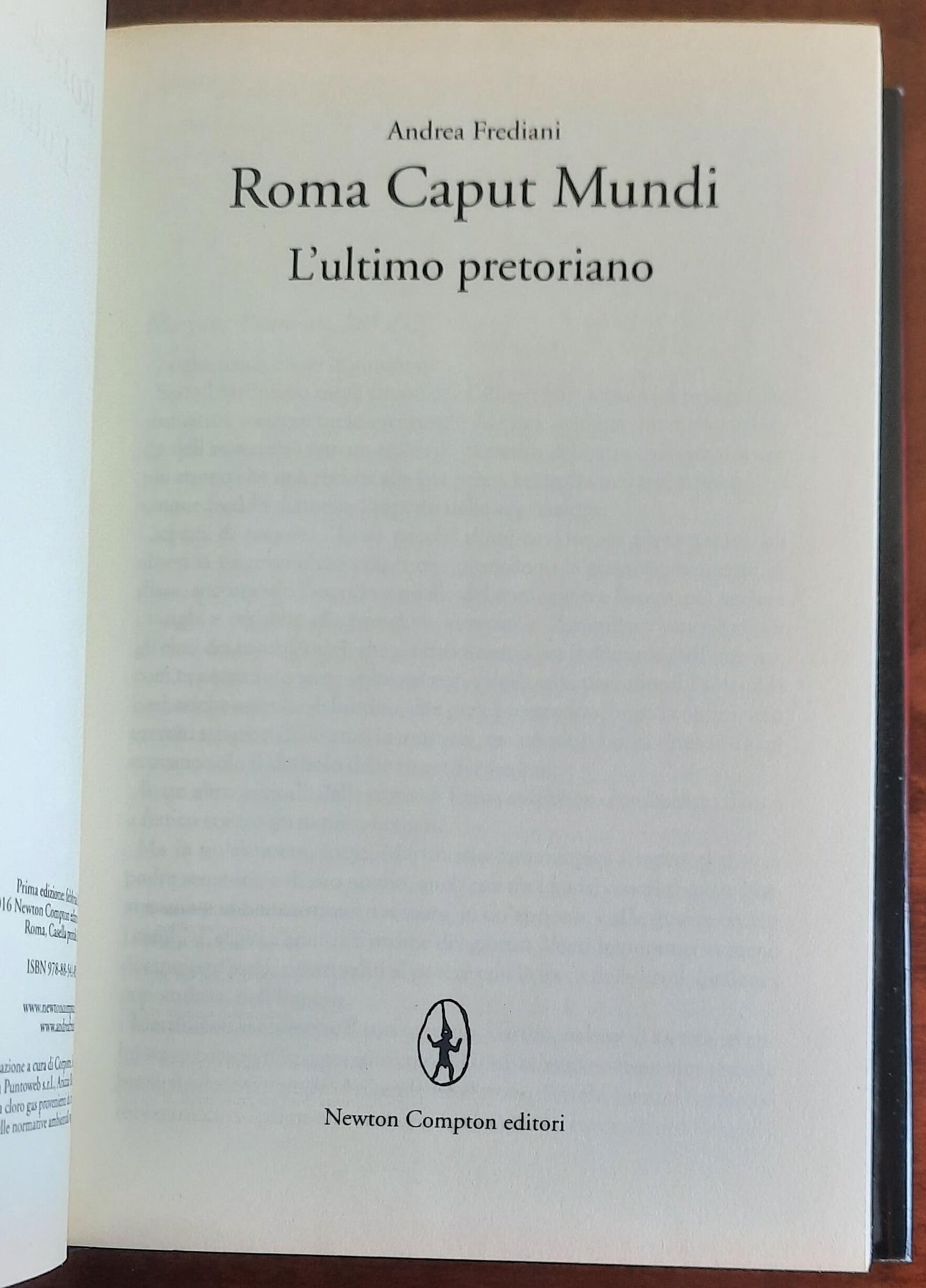 Roma caput mundi. L’ultimo pretoriano - di Andrea Frediani
