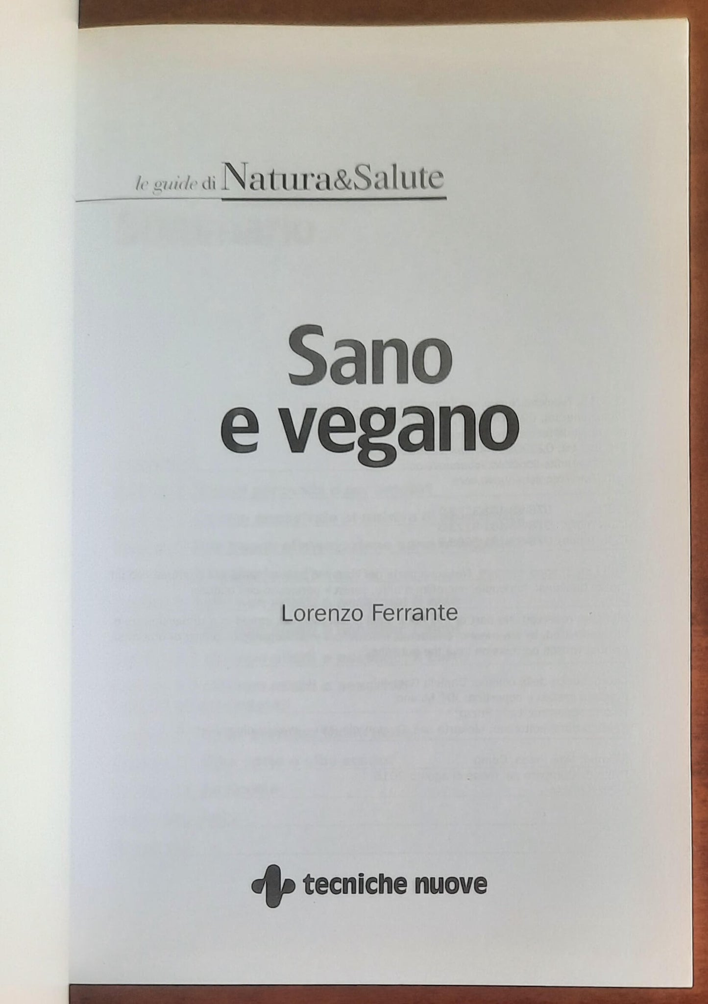 Sano e vegano - di Lorenzo Ferrante - Tecniche Nuove