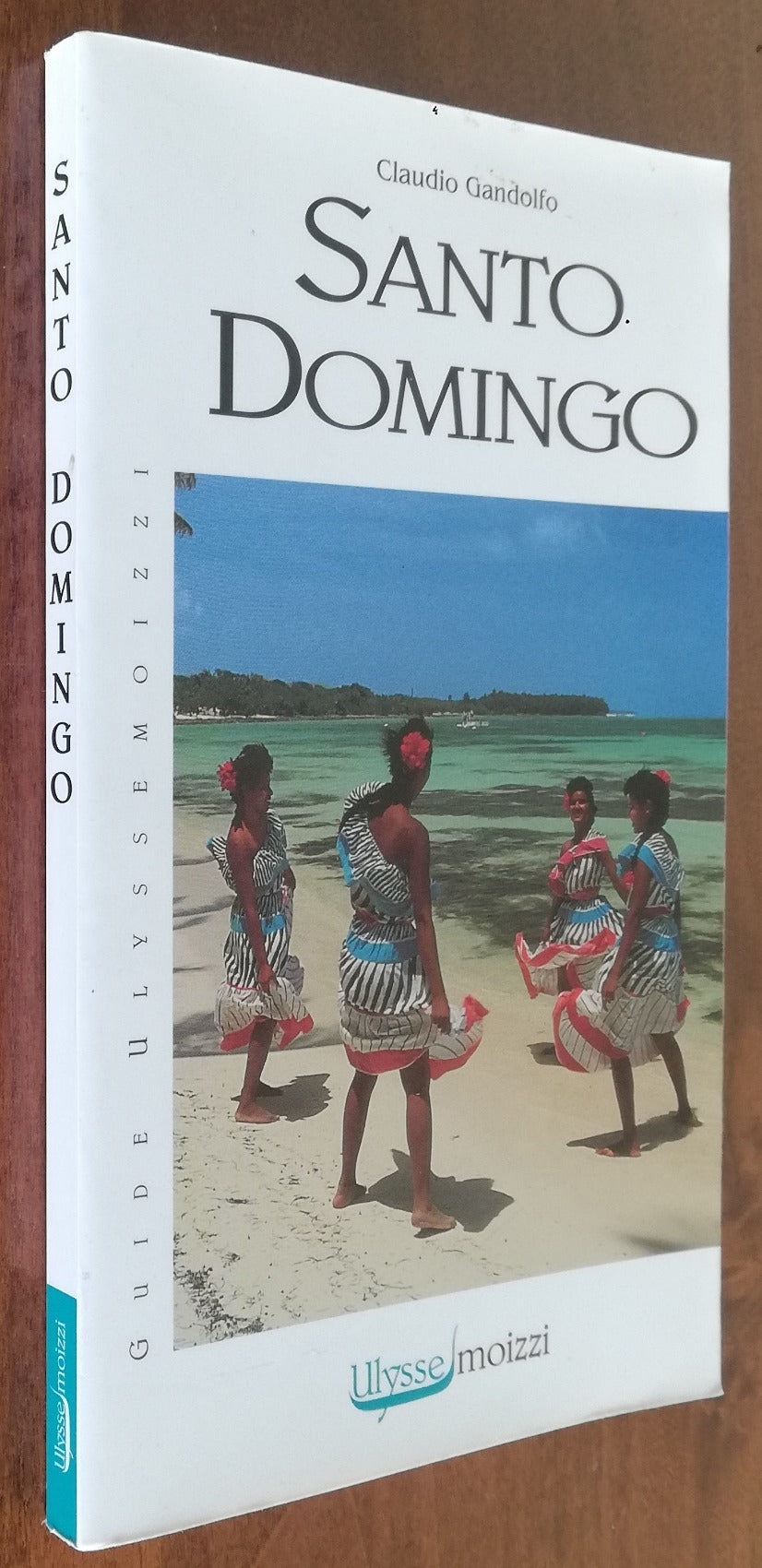 Santo Domingo - Guide Ulysse Moizzi