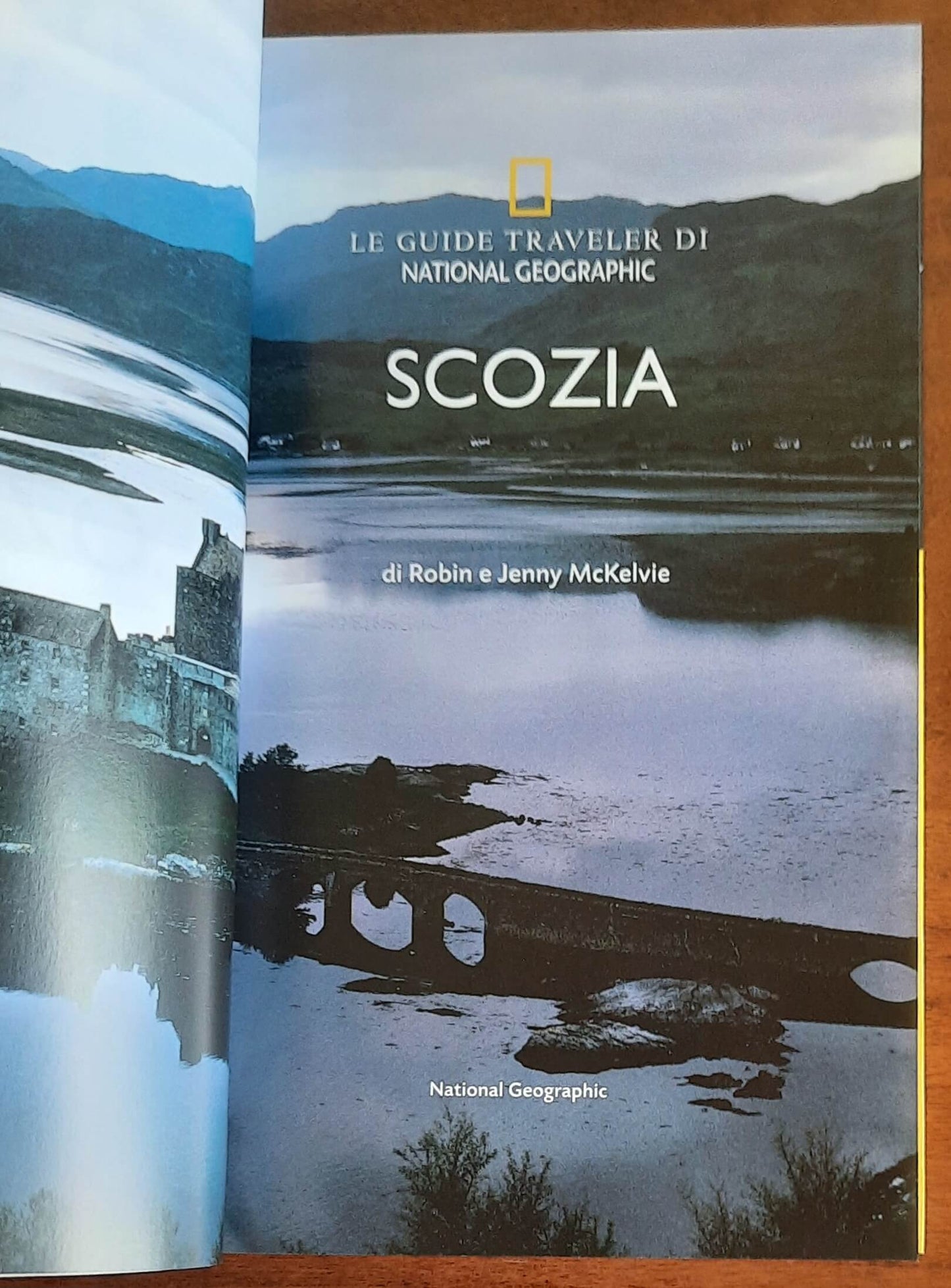 Scozia - Le Guide traveler di National Geographic