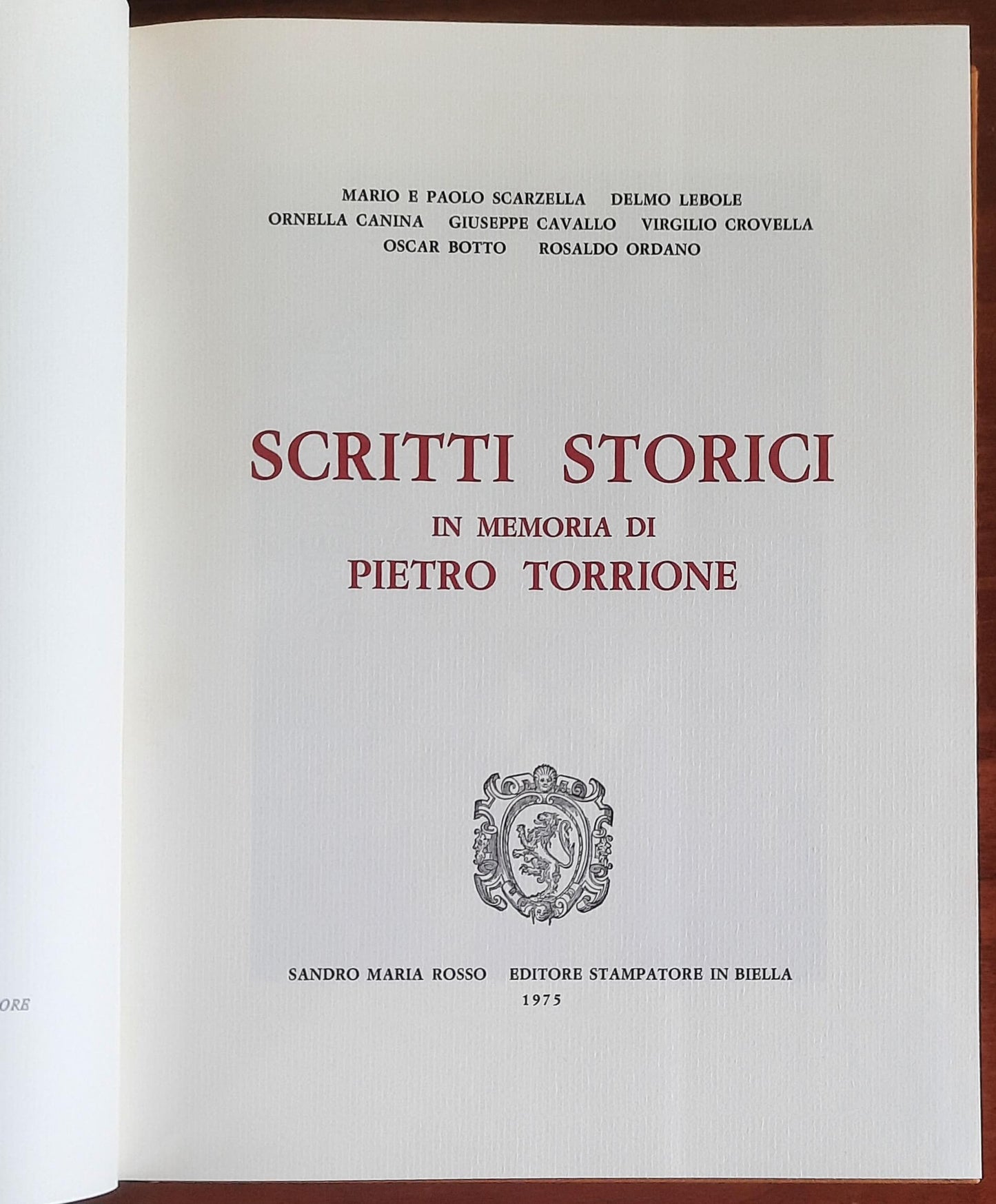 Scritti storici in memoria di Pietro Torrione - Sandro Maria Rosso Editore