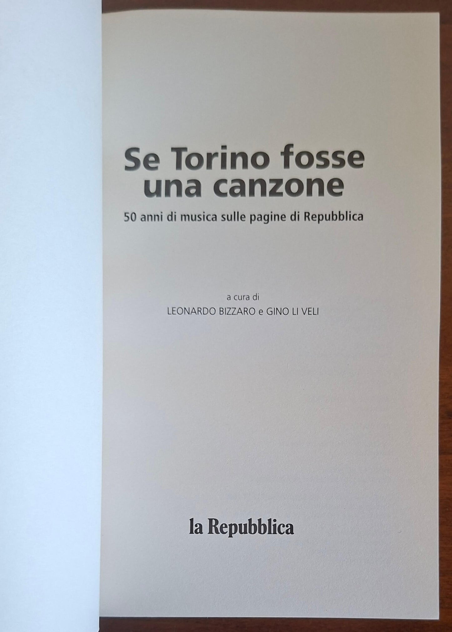 Se Torino fosse una canzone. 50 anni di musica sulle pagine di Repubblica