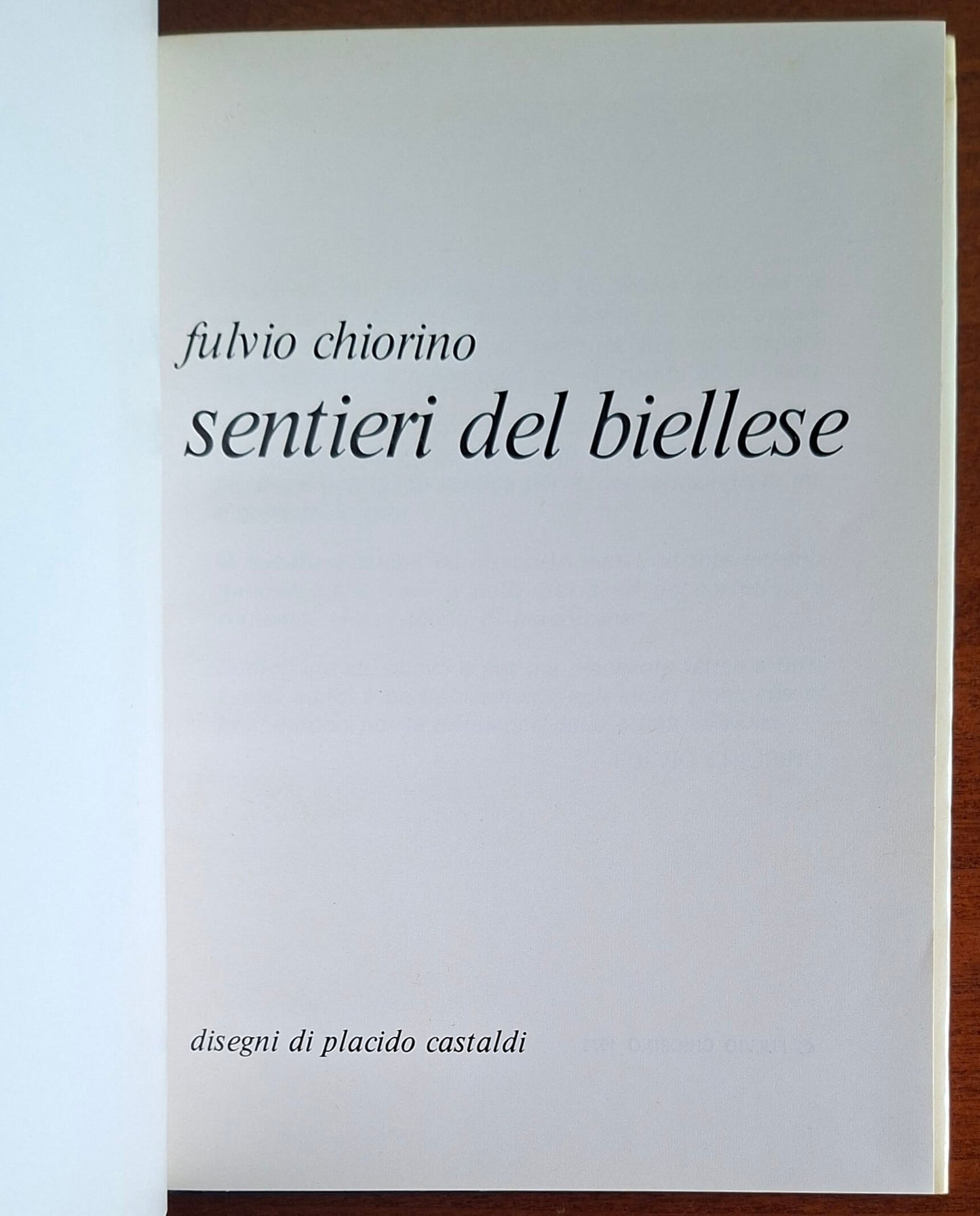 Sentieri del Biellese - di Fulvio Chiorino