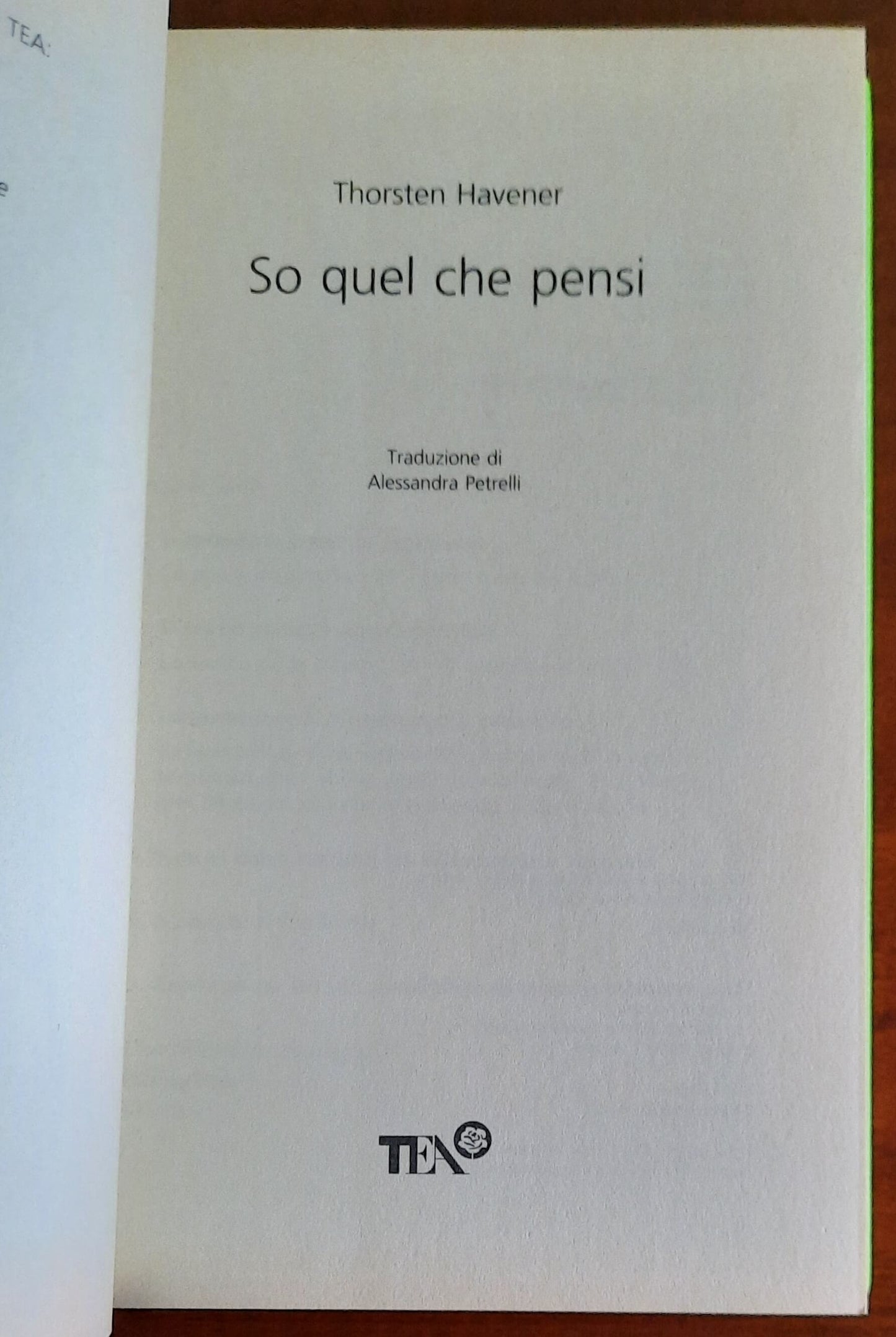 So quel che pensi. I segreti di un famoso mentalist per imparare a leggere nel pensiero