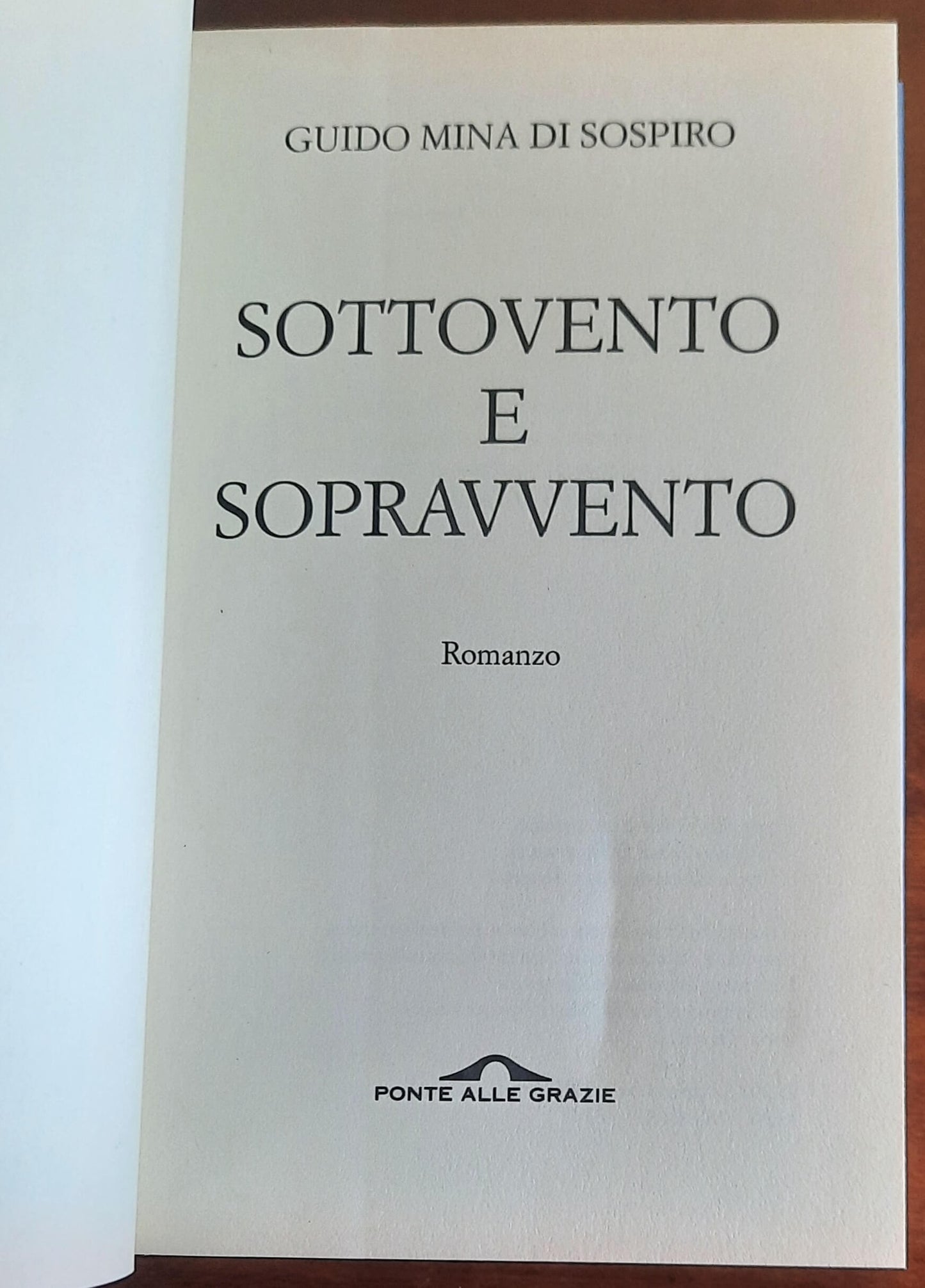 Sottovento e sopravvento - Ponte Alle Grazie