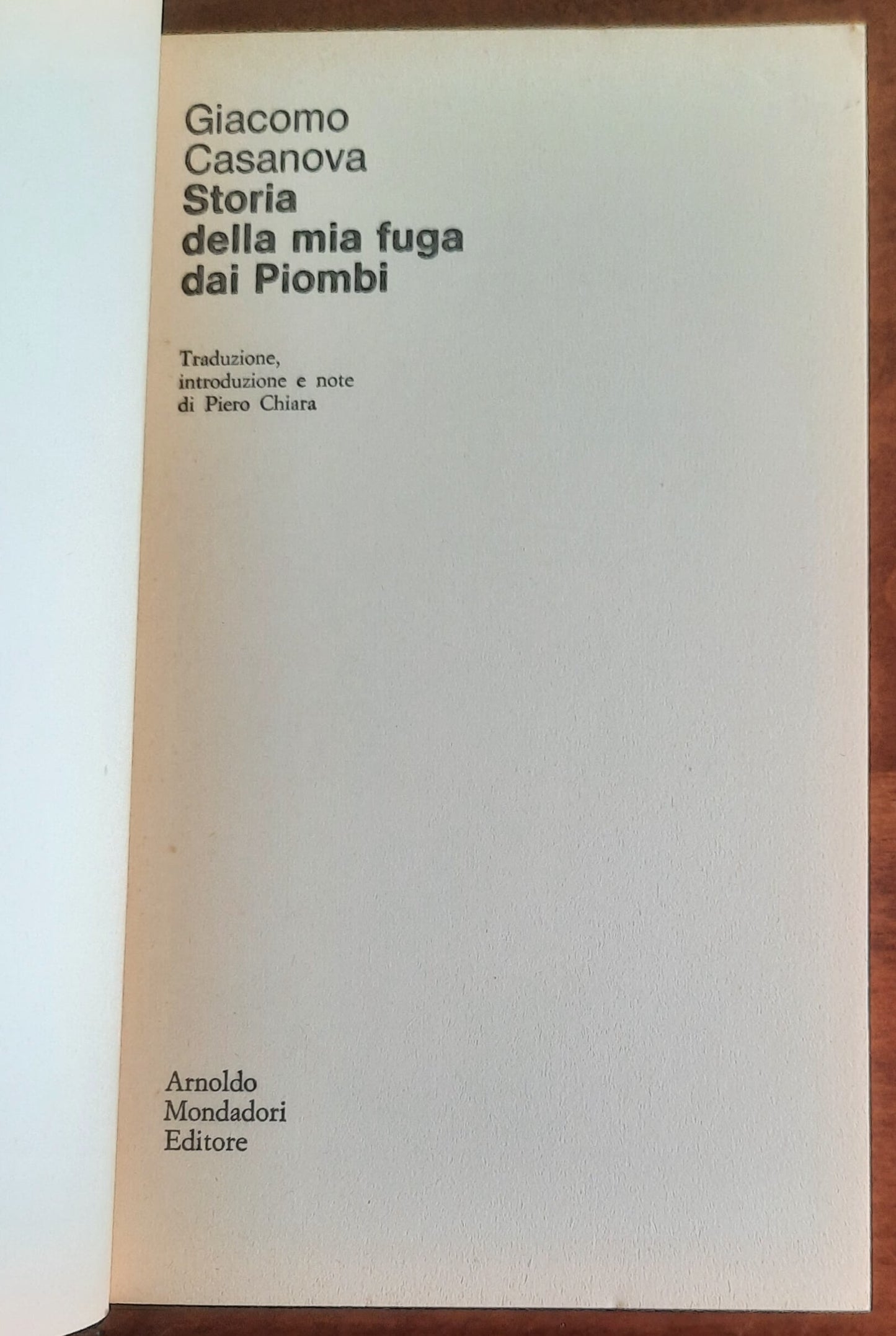 Storia della mia fuga dai Piombi - di Giacomo Casanova