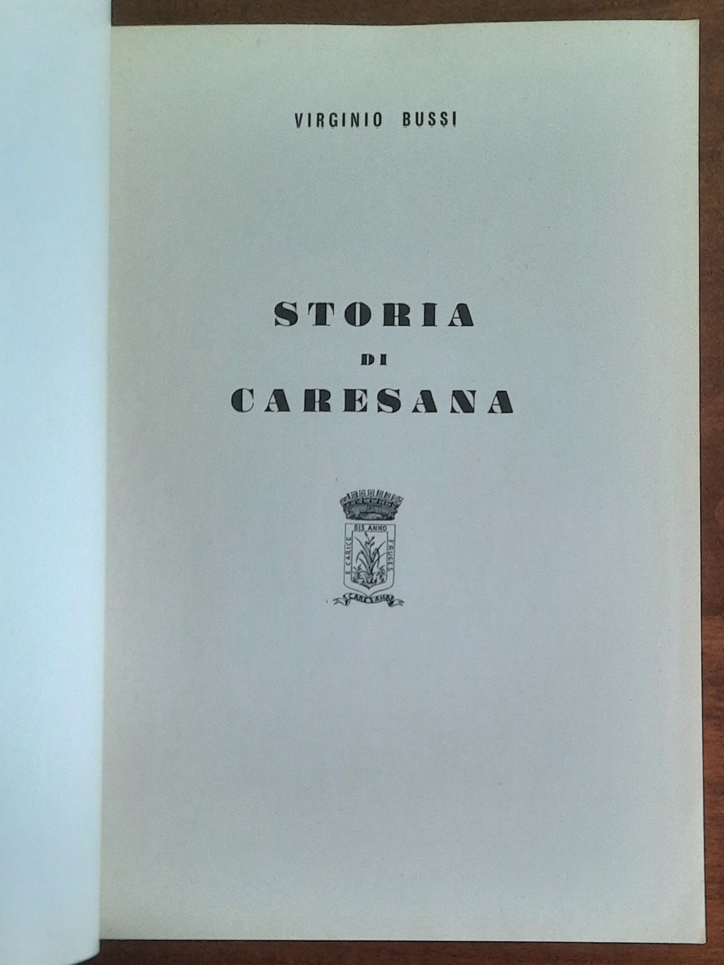 Storia di Caresana - di Virginio Bussi