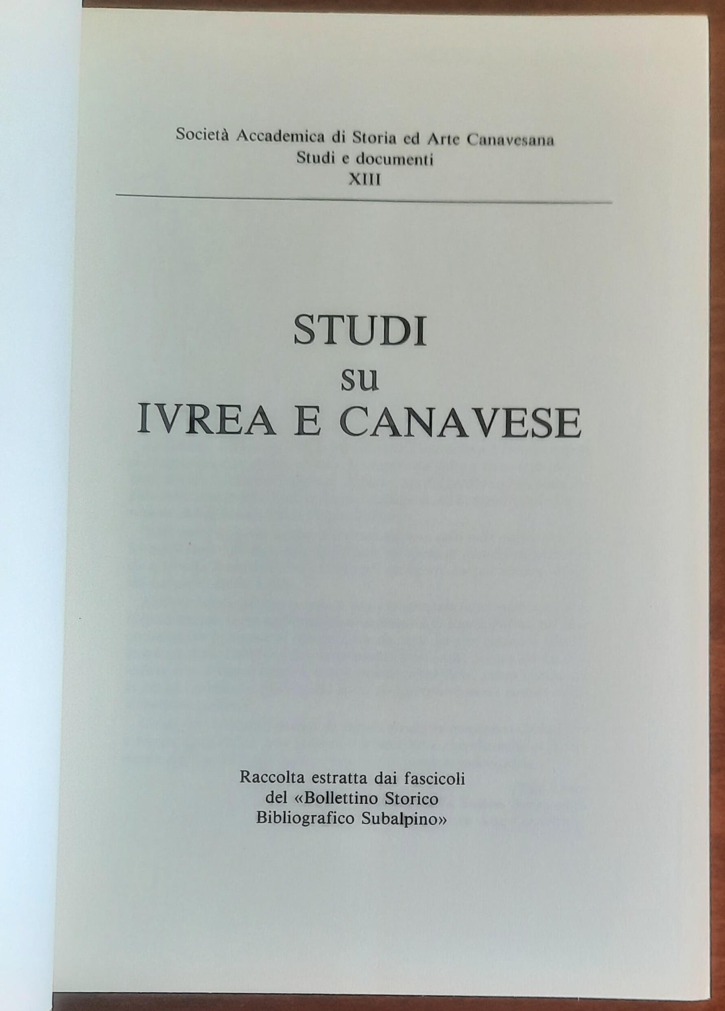 Studi su Ivrea e Canavese - Tipografia Ferraro - Storia ed Arte Canavesana