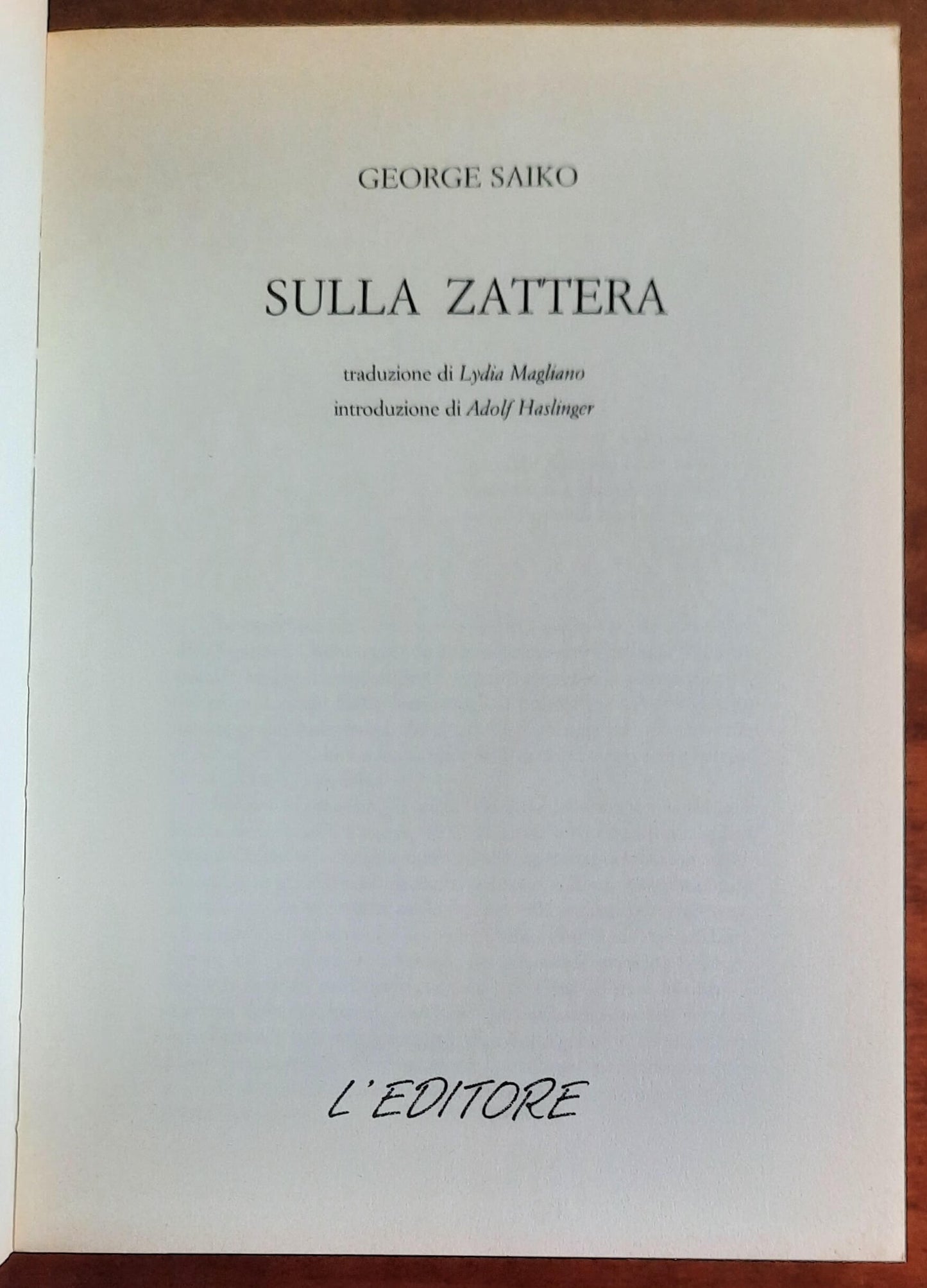 Sulla zattera - di George Saiko