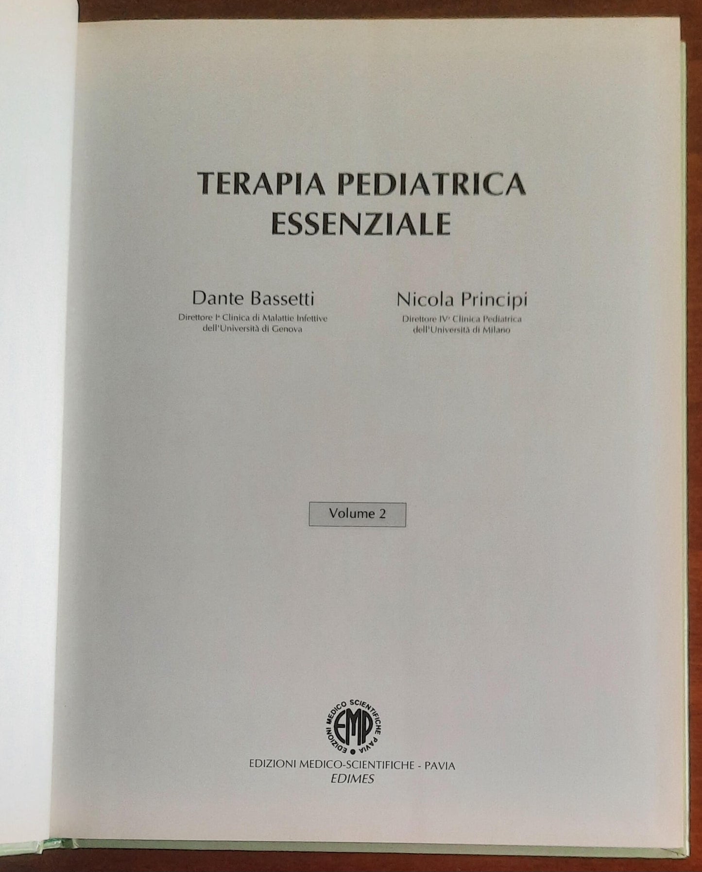 Terapia Pediatrica Essenziale - in due vol. - Dante Bassetti