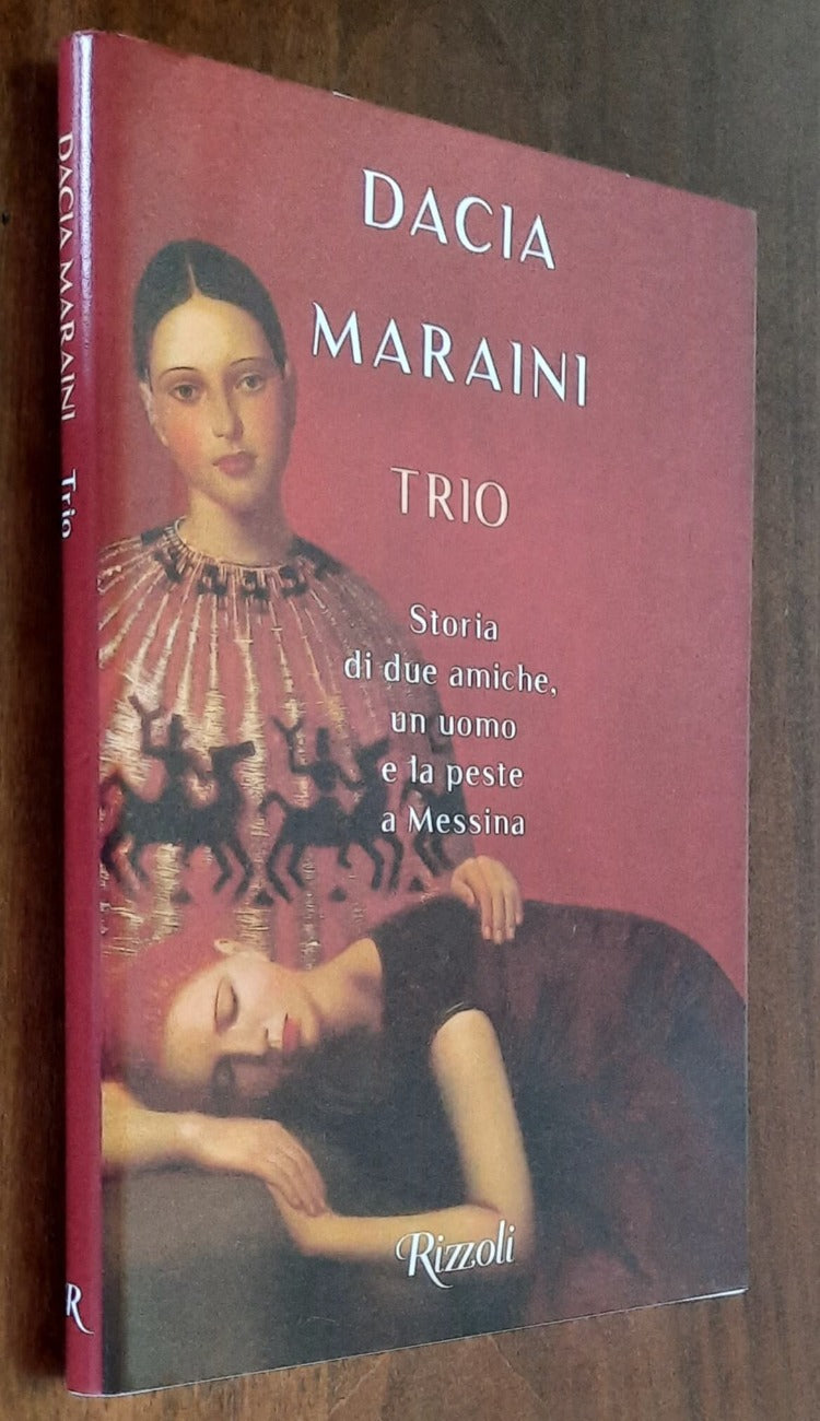 Trio. Storia di due amiche, un uomo e la peste a Messina