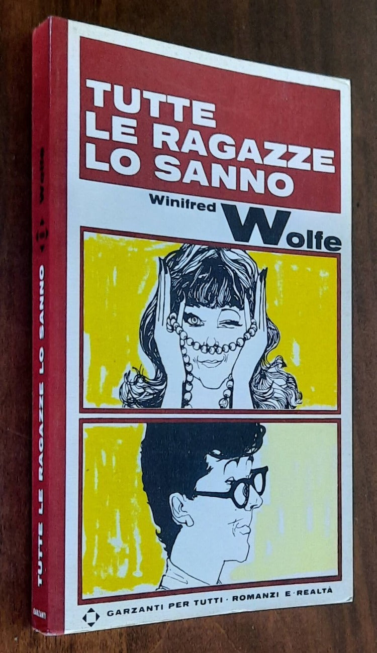 Tutte le ragazze lo sanno - Garzanti - 1969