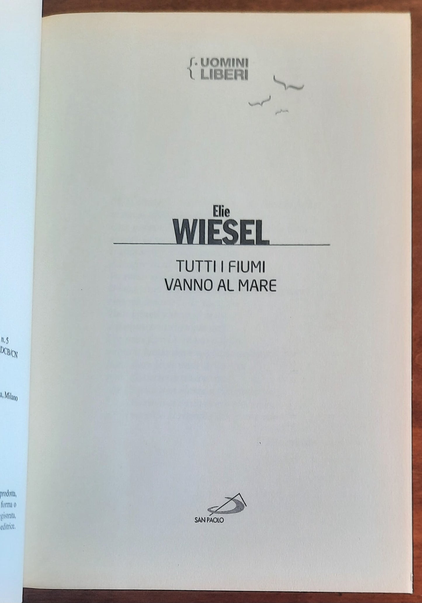 Tutti i fiumi vanno al mare - di Elie Wiesel