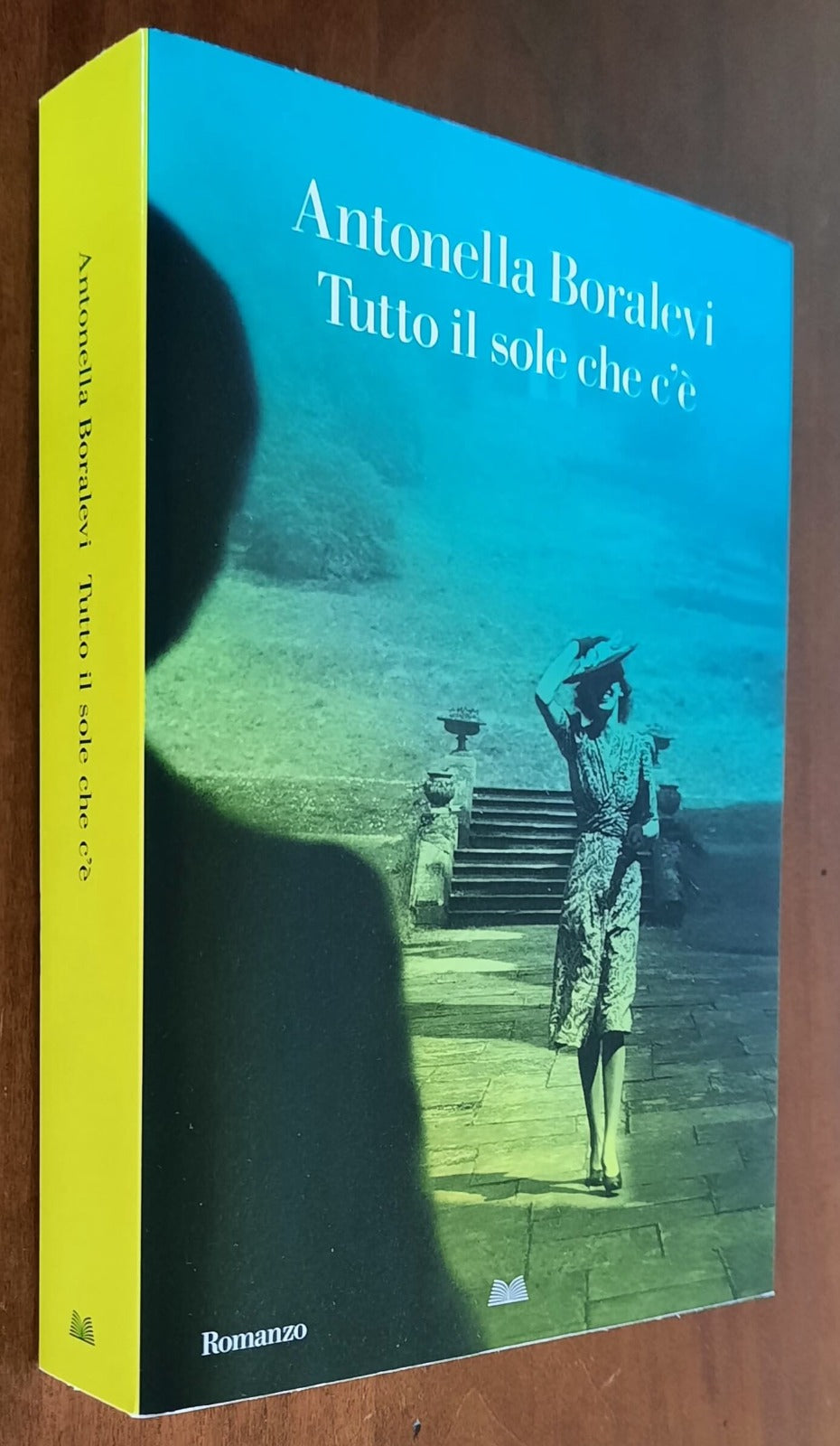 Tutto il sole che c’è - di Antonella Boralevi