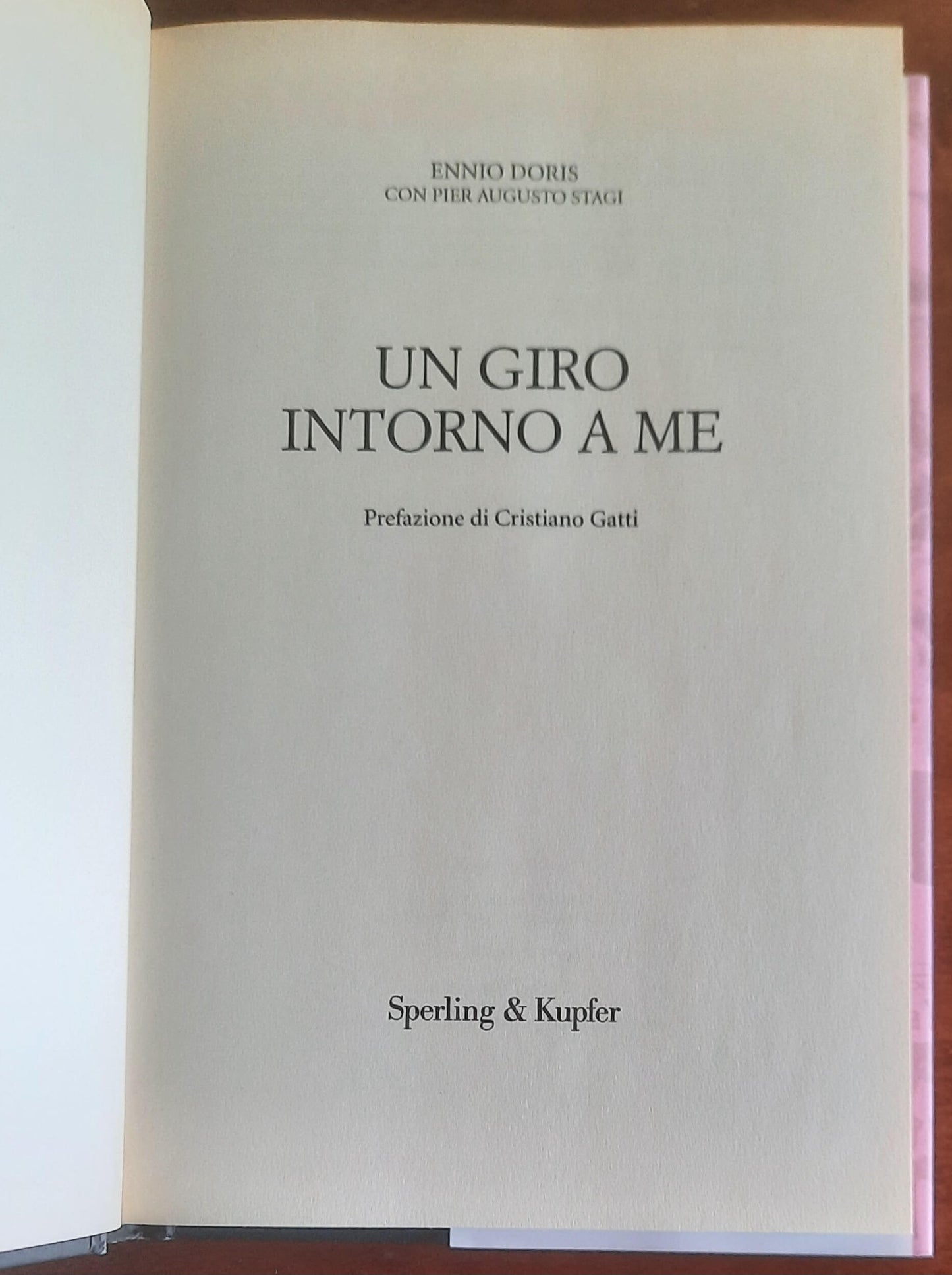 Un Giro intorno a me. 21 tappe indimenticabili della corsa rosa