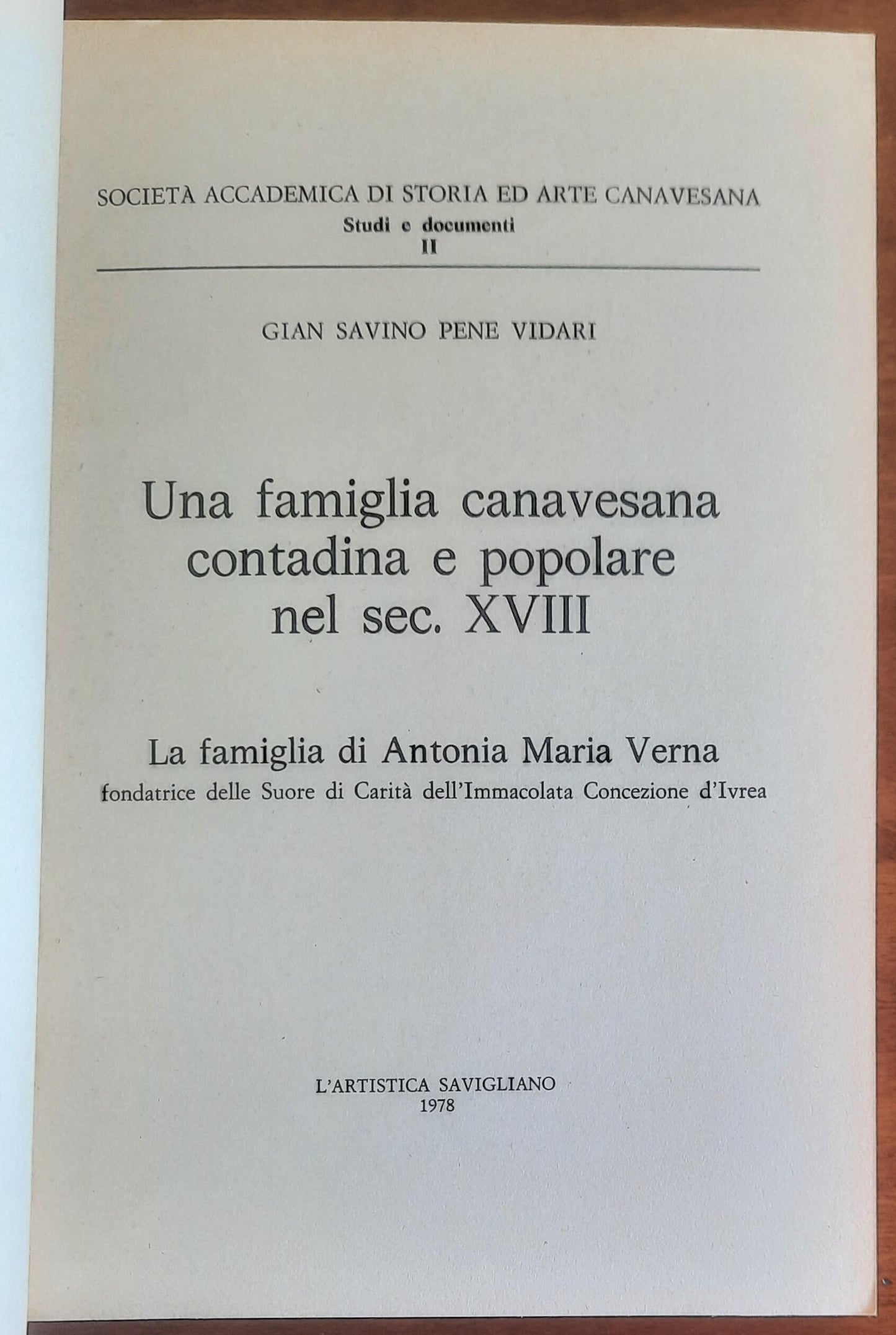 Una famiglia canavesana contadina e popolare nel sec. XVIII. La famiglia di Antonia Maria Verna