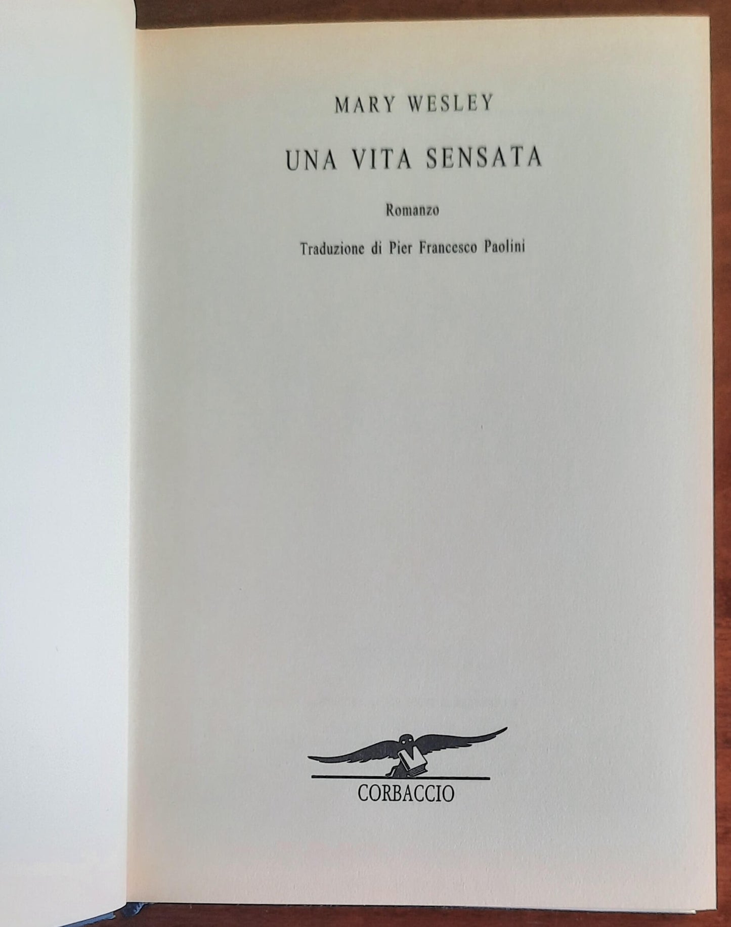 Una vita sensata - di Mary Wesley - Corbaccio