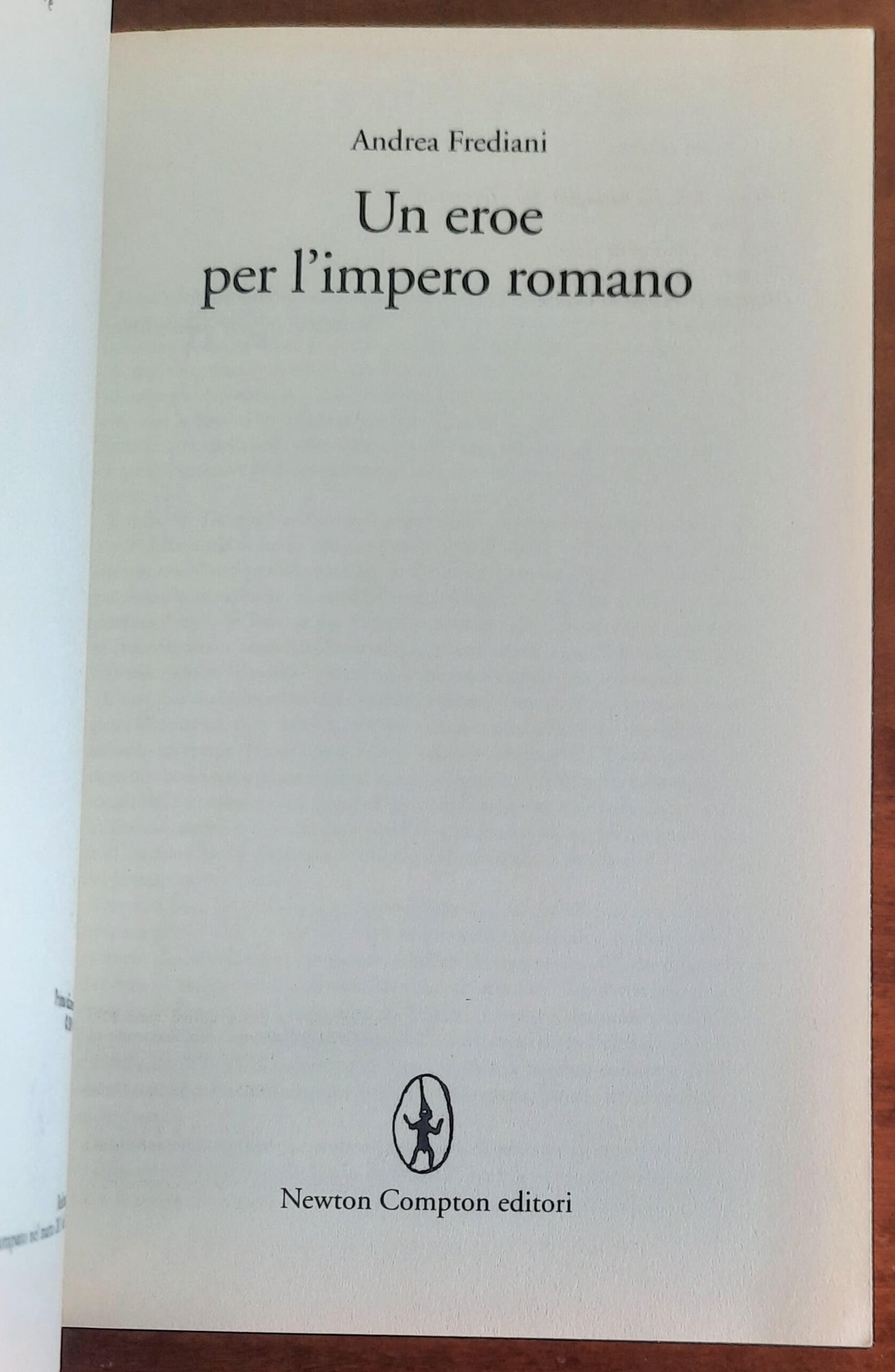 Un eroe per l’impero romano - di Andrea Frediani