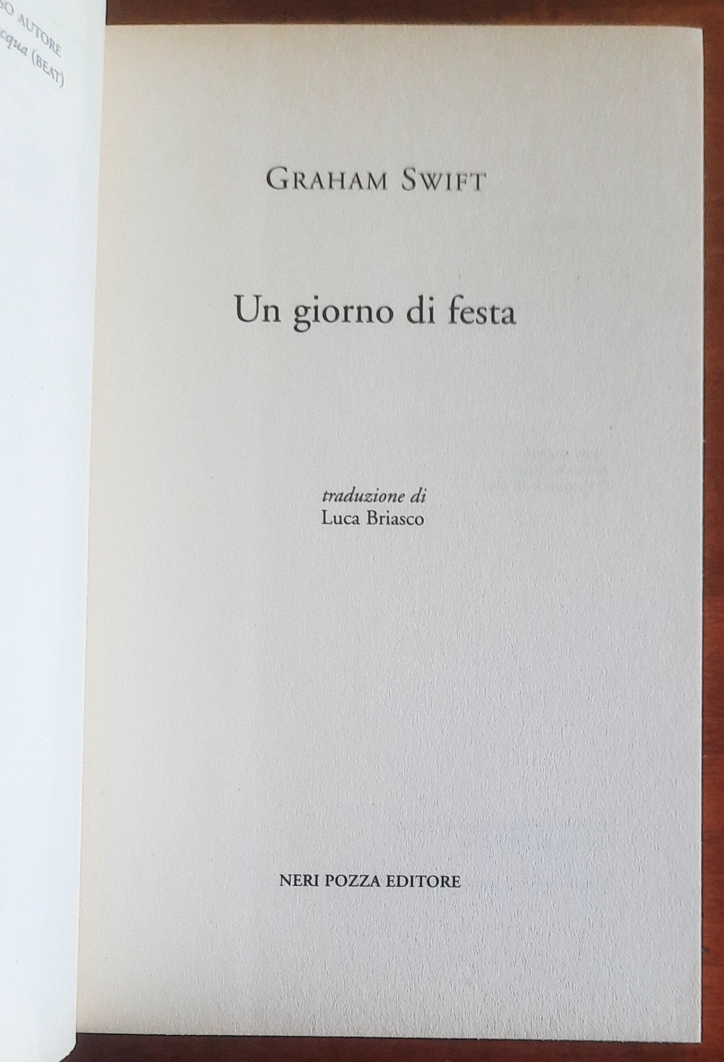 Un giorno di festa. Una storia d'amore - Neri Pozza
