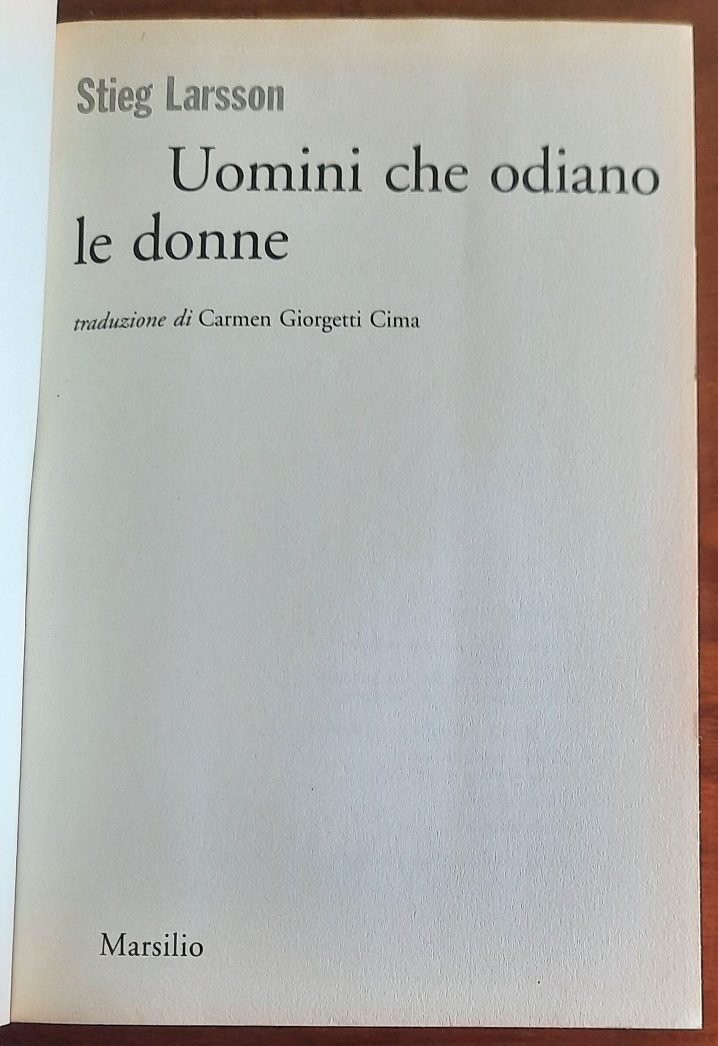 Uomini che odiano le donne - di Stieg Larsson - Marsilio