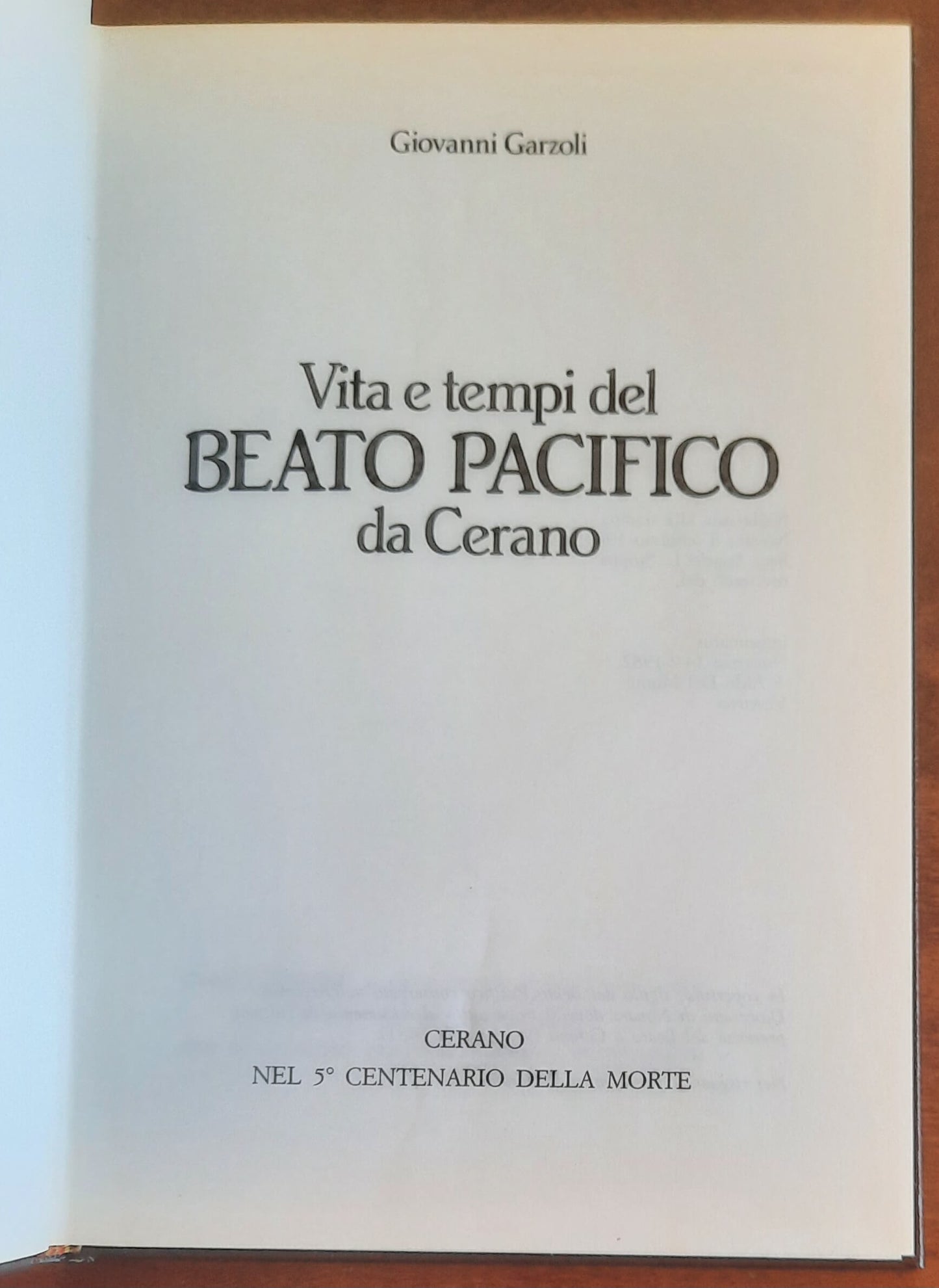 Vita e tempi del Beato Pacifico da Cerano