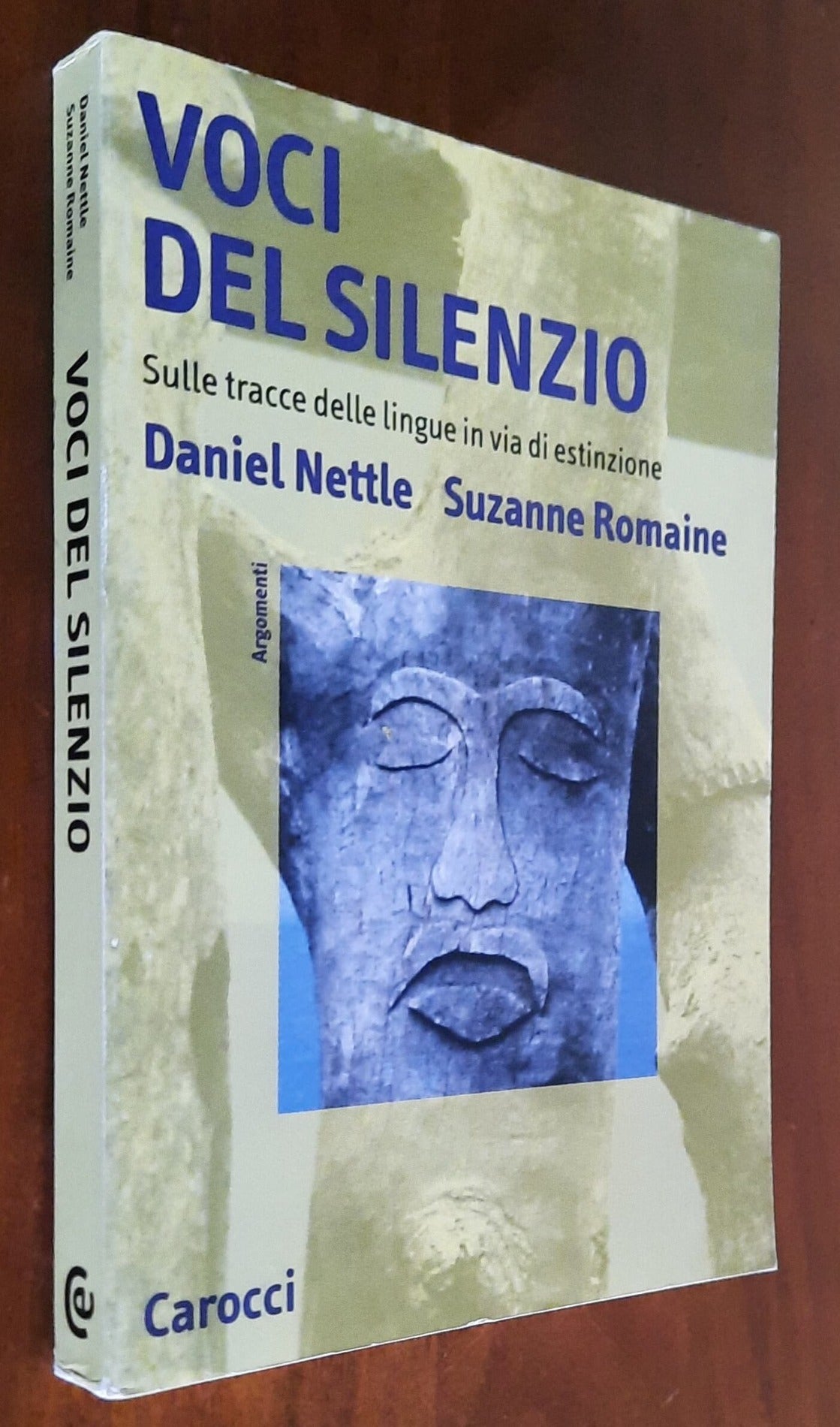 Voci del silenzio. Sulle tracce delle lingue in via di estinzione