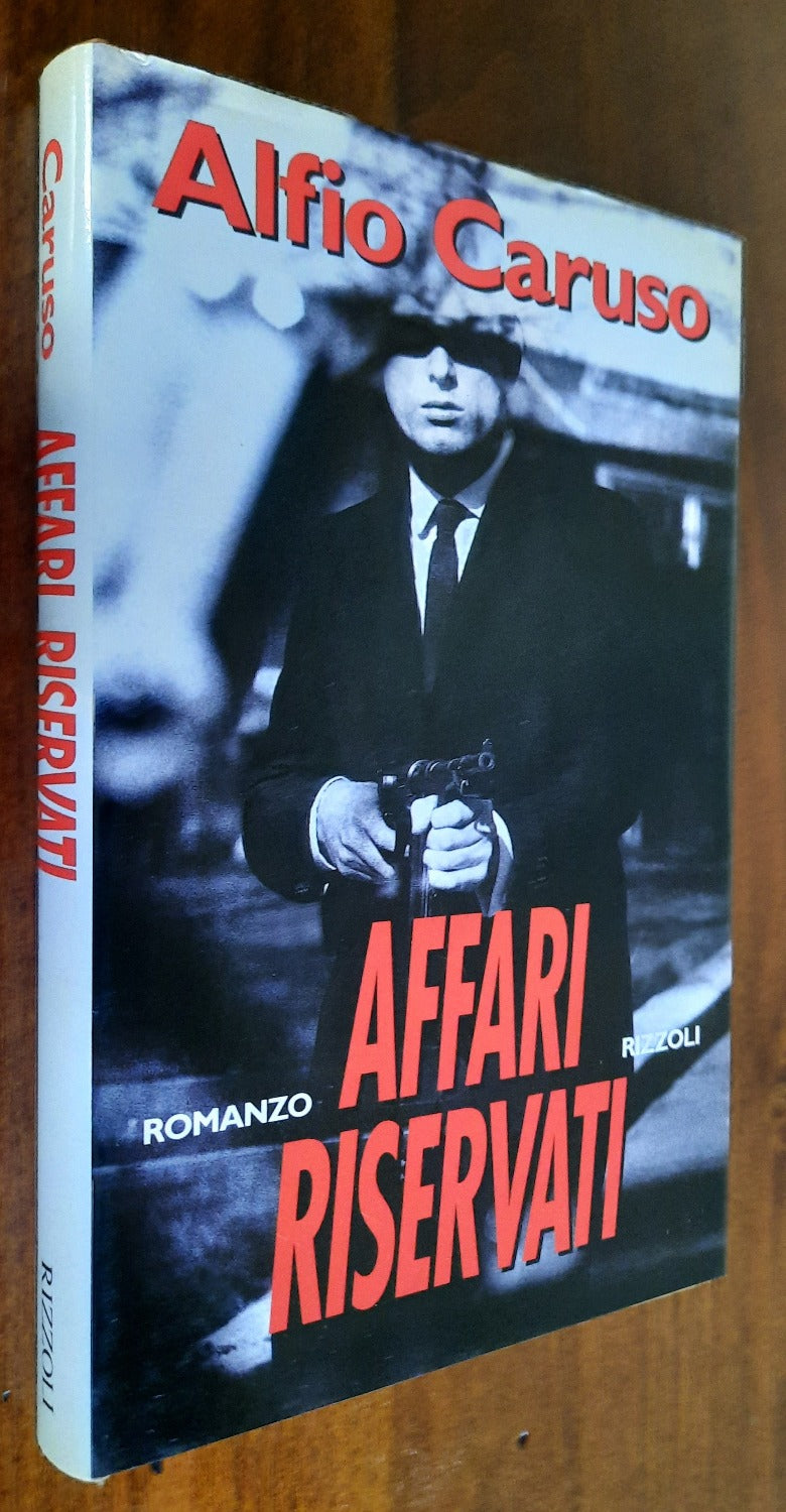 Affari riservati - Alfio Caruso