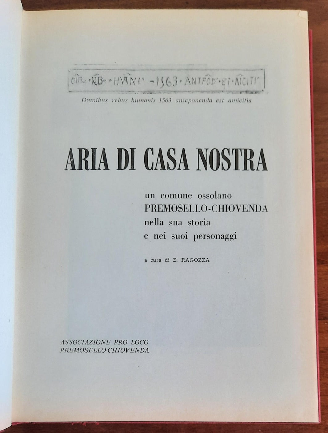 Aria di casa nostra. Un comune ossolano Premosello-Chiovenda nella sua storia e nei suoi personaggi