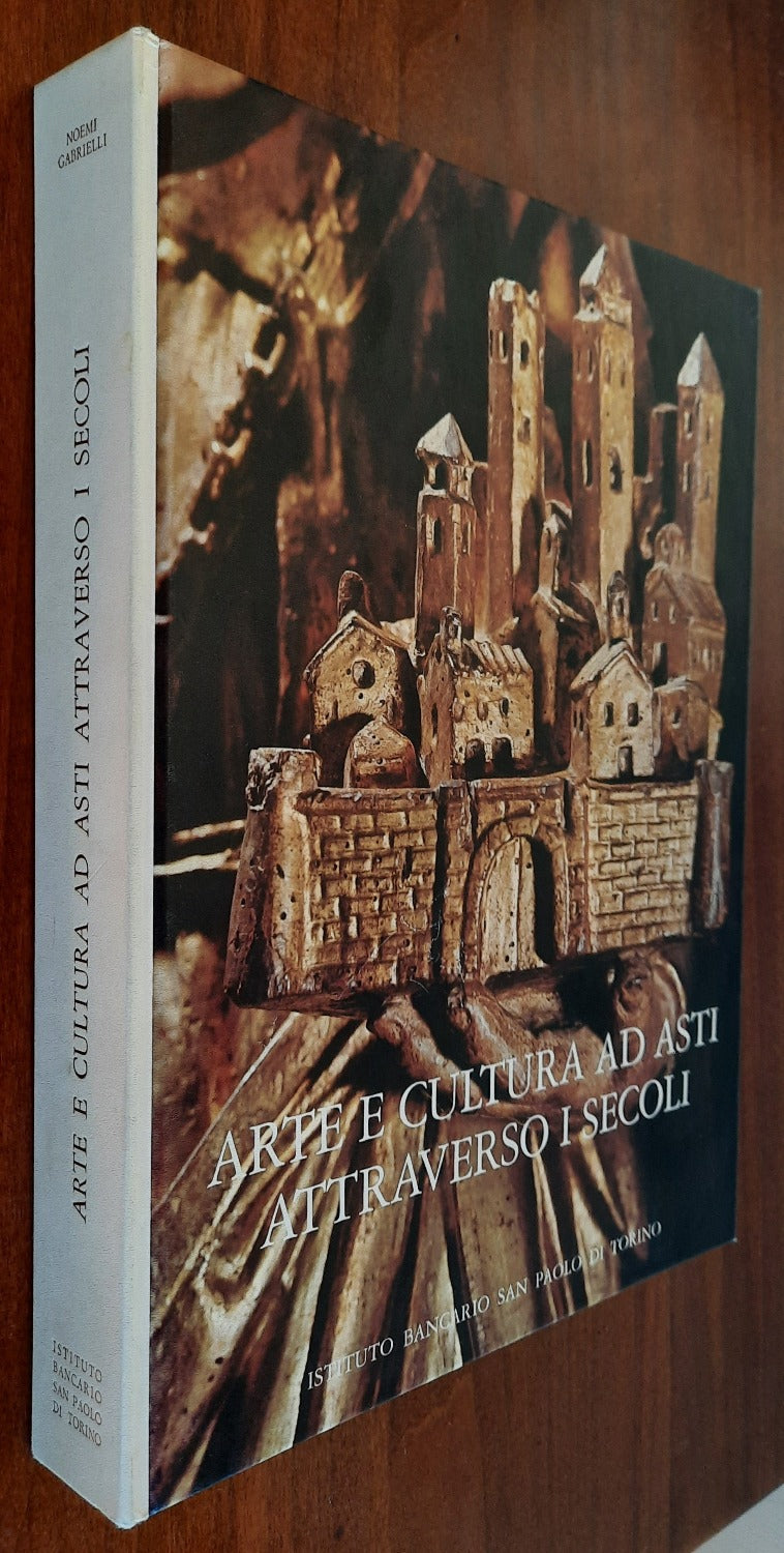 Arte e cultura ad Asti attraverso i secoli - Libreria Biellese
