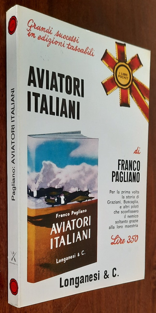 Aviatori italiani - Longanesi - 1969 - Libreria Biellese