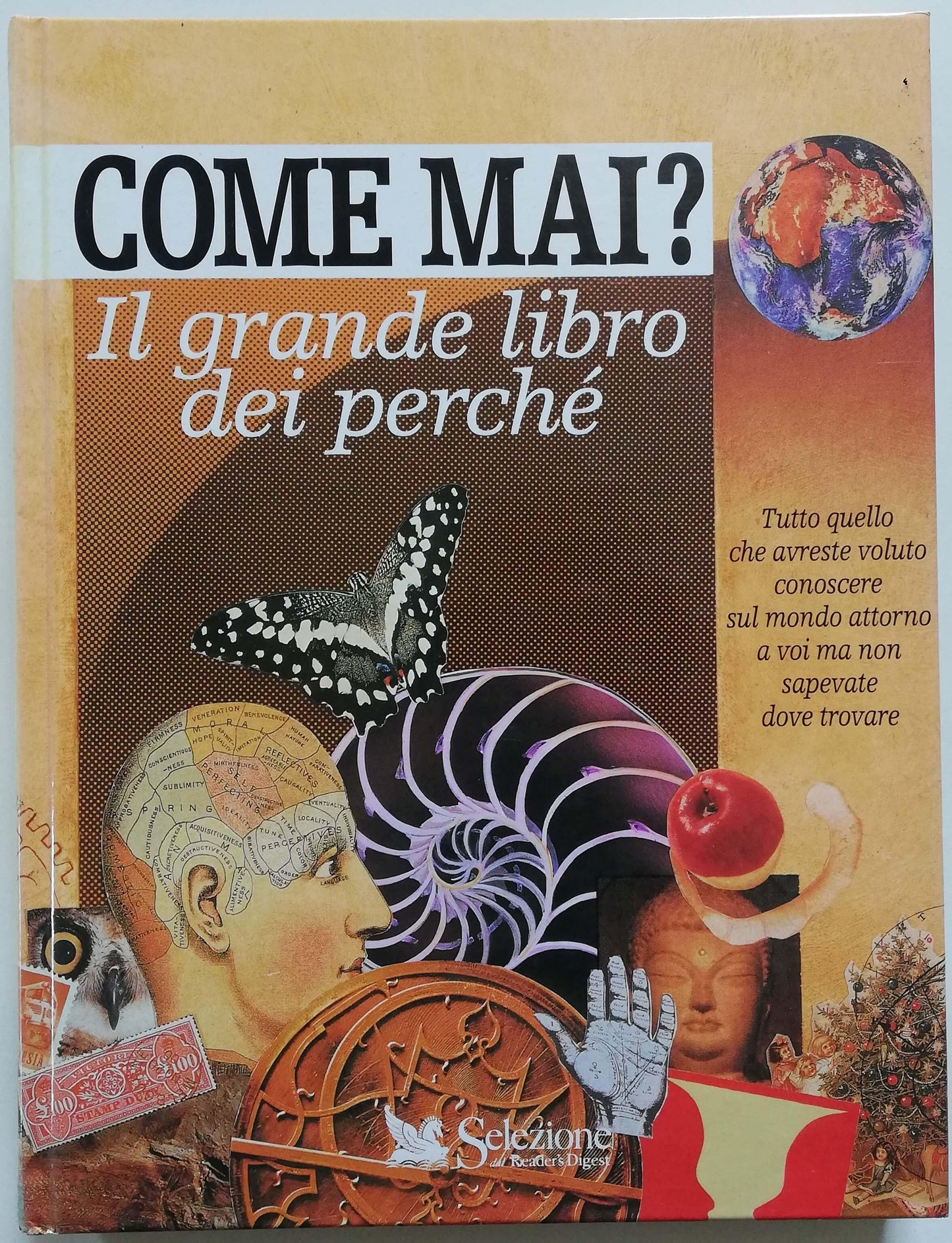 Come mai? Il grande libro dei perche - Reader's Digest - Libreria Biellese