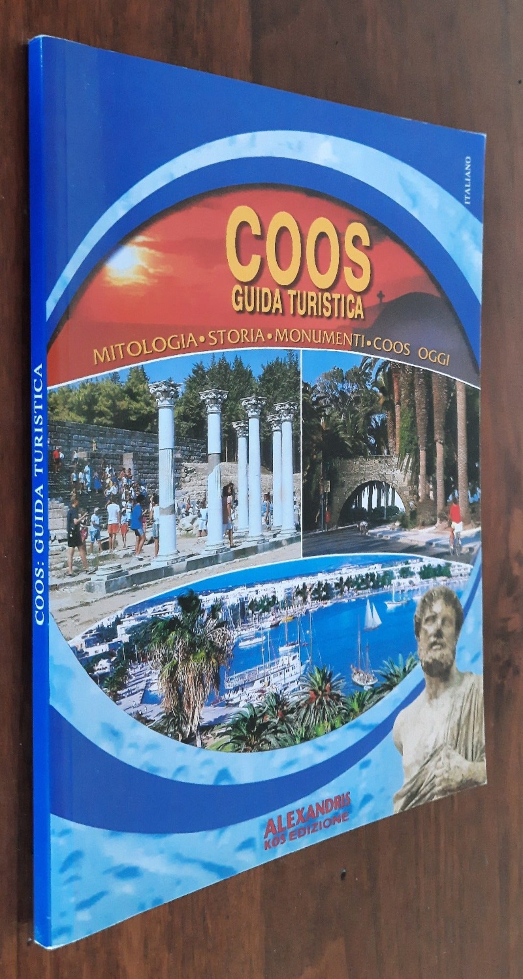 Coos. Guida turistica. Mitologia storia monumenti Coos oggi - Libreria Biellese