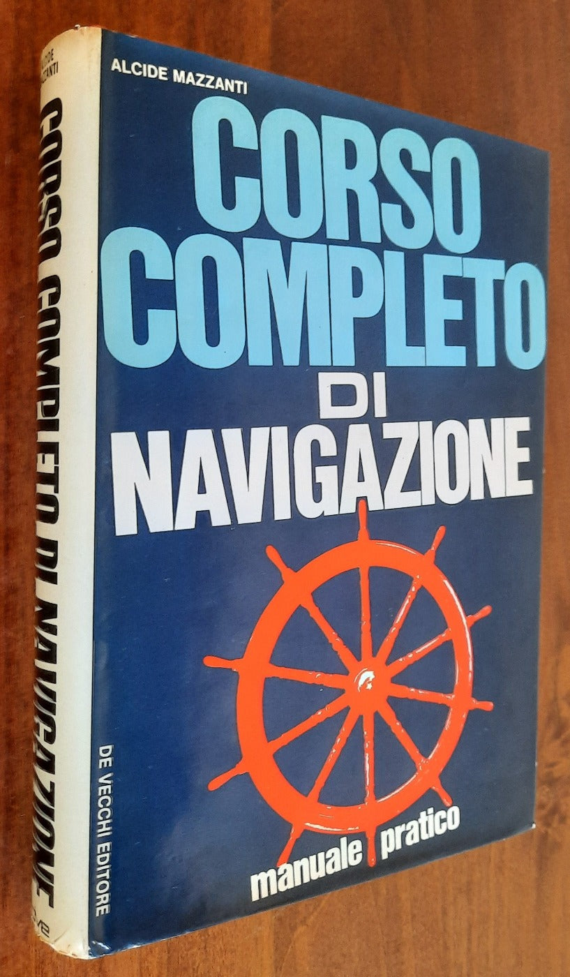Corso completo di navigazione. Manuale pratico