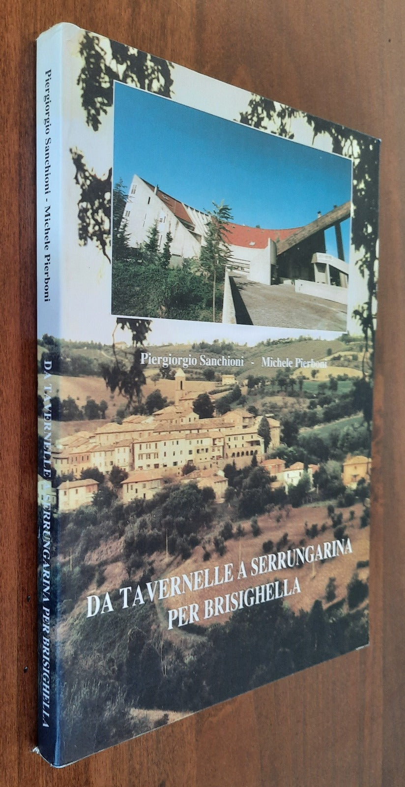 Da Tavernelle a Serrungarina per Brisighella - Libreria Biellese