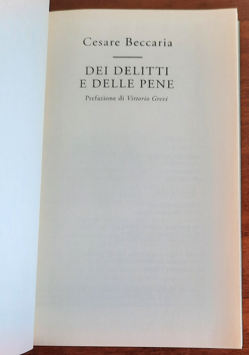 Dei delitti e delle pene - di Cesare Beccaria - 2010