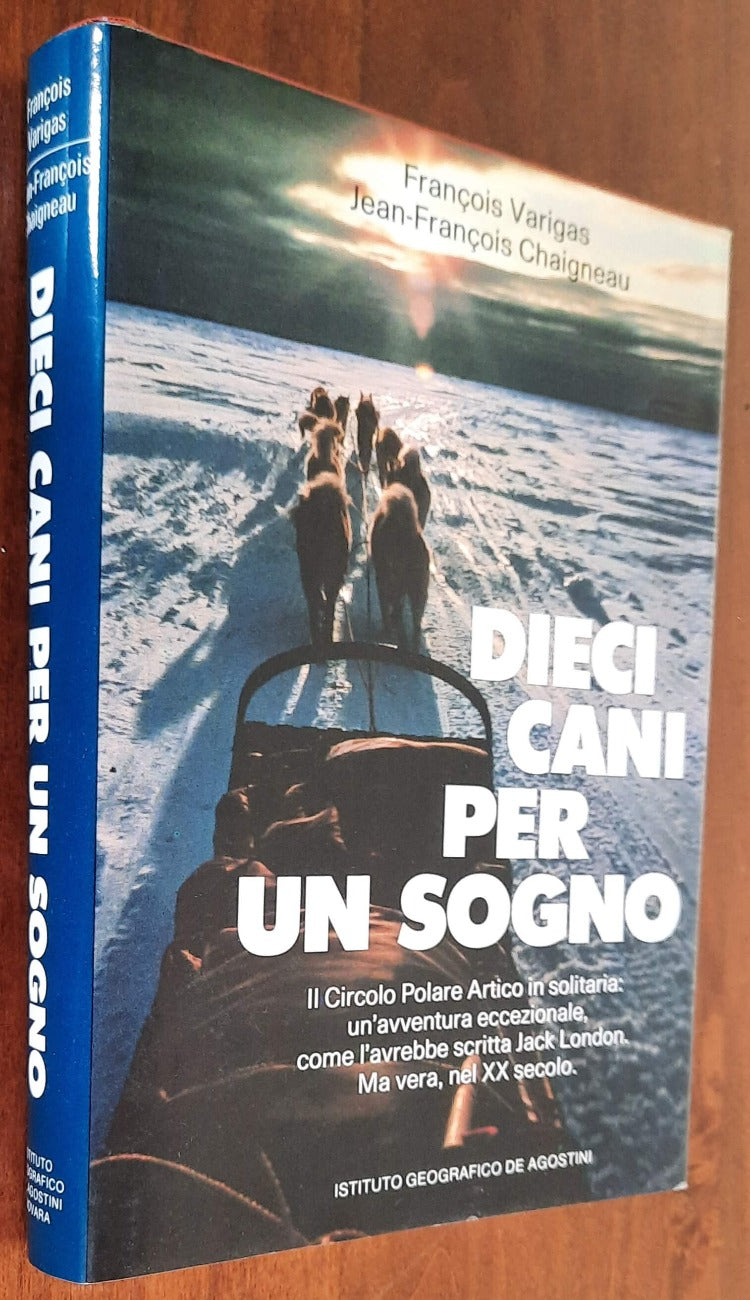 Dieci cani per un sogno - De Agostini - 1984
